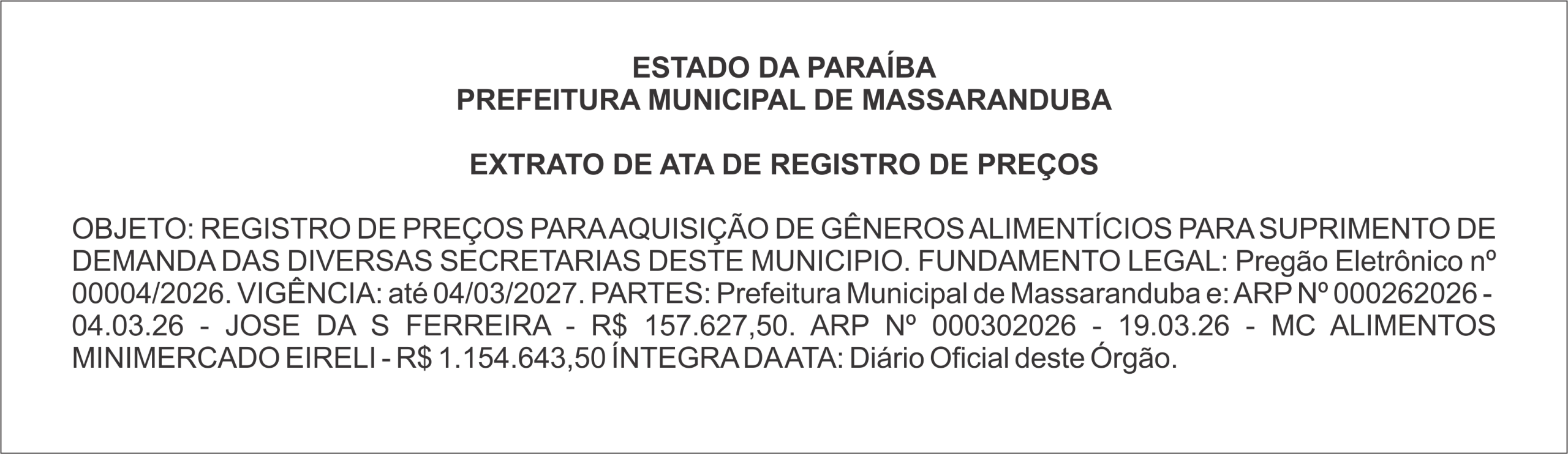 PREFEITURA MUNICIPAL DE MASSARANDUBA – EXTRATO DE ATA DE REGISTRO DE PREÇOS