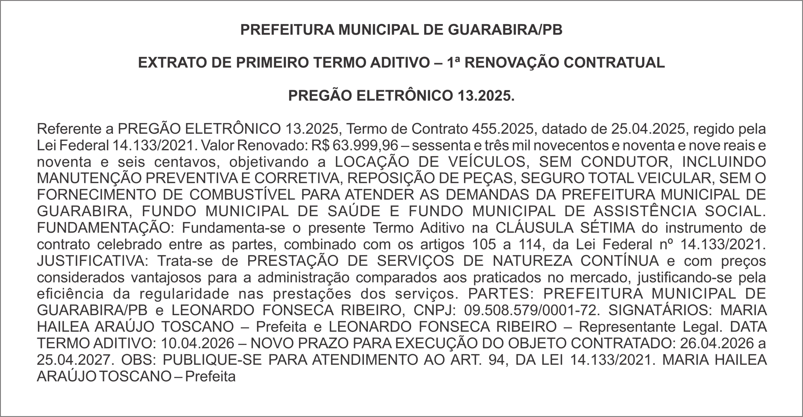 PREFEITURA MUNICIPAL DE GUARABIRA/PB – EXTRATO DE PRIMEIRO TERMO ADITIVO – 1ª RENOVAÇÃO CONTRATUAL  PREGÃO ELETRÔNICO 13.2025.