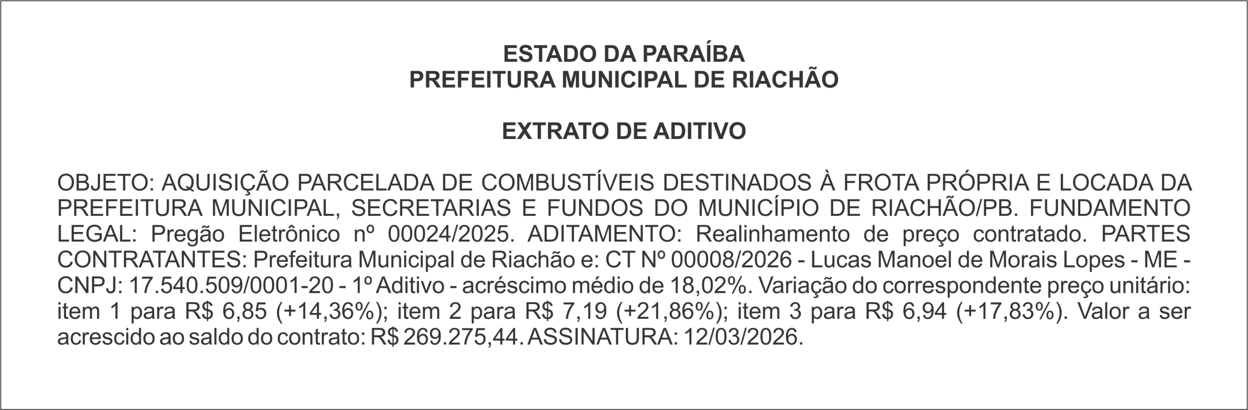 PREFEITURA MUNICIPAL DE RIACHÃO – EXTRATO DE ADITIVO