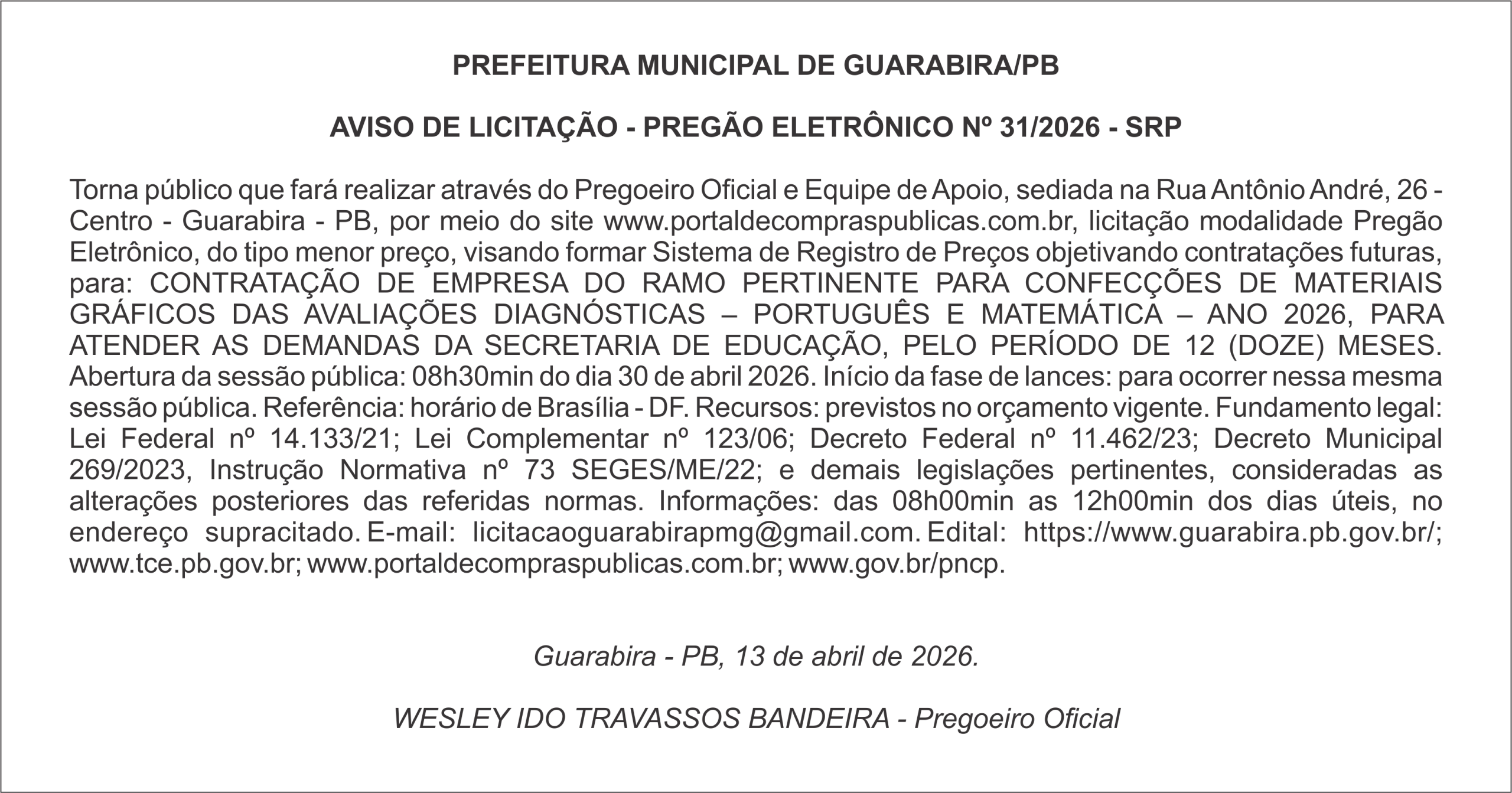 PREFEITURA MUNICIPAL DE GUARABIRA/PB  AVISO DE LICITAÇÃO – PREGÃO ELETRÔNICO Nº 31/2026 – SRP