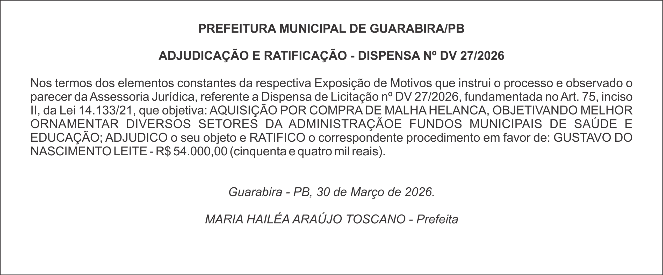 PREFEITURA MUNICIPAL DE GUARABIRA/PB ADJUDICAÇÃO E RATIFICAÇÃO – DISPENSA Nº DV 27/2026