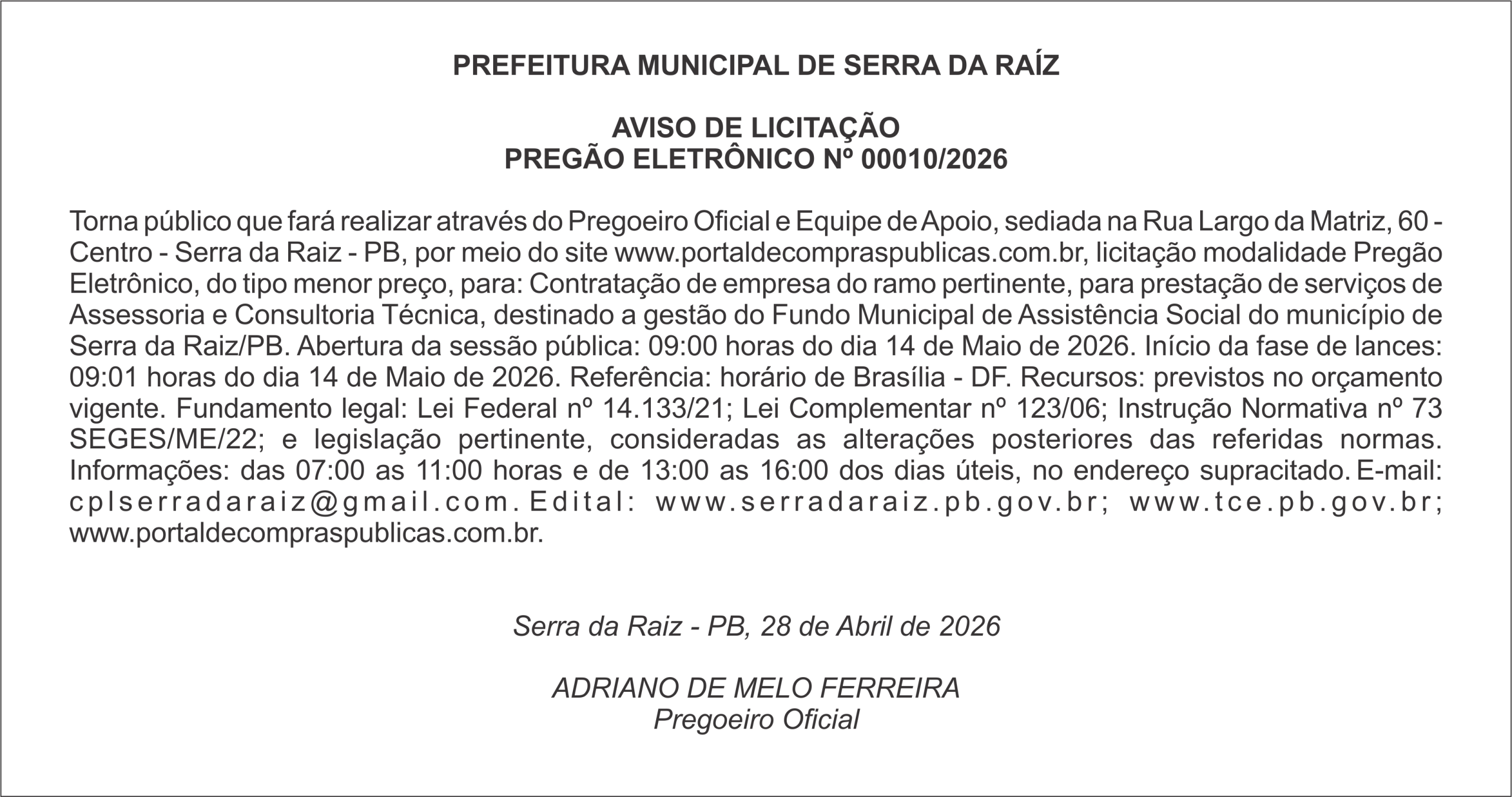 PREFEITURA MUNICIPAL DE SERRA DA RAÍZ – AVISO DE LICITAÇÃO – PREGÃO ELETRÔNICO Nº 00010/2026