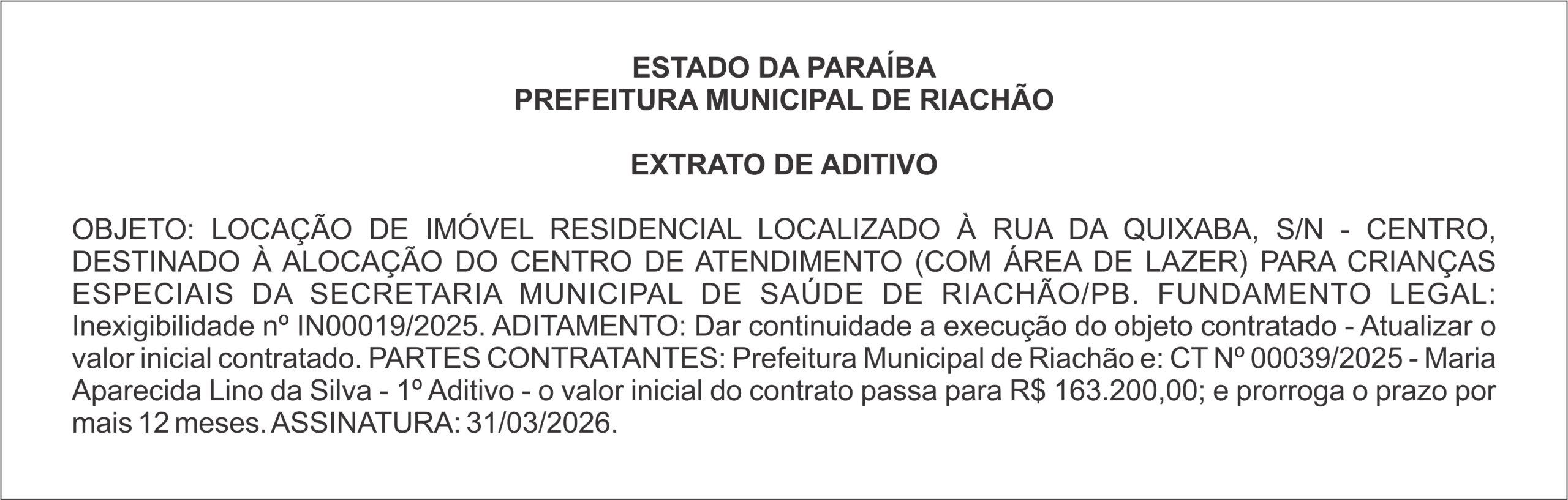 PREFEITURA MUNICIPAL DE RIACHÃO – EXTRATO DE ADITIVO