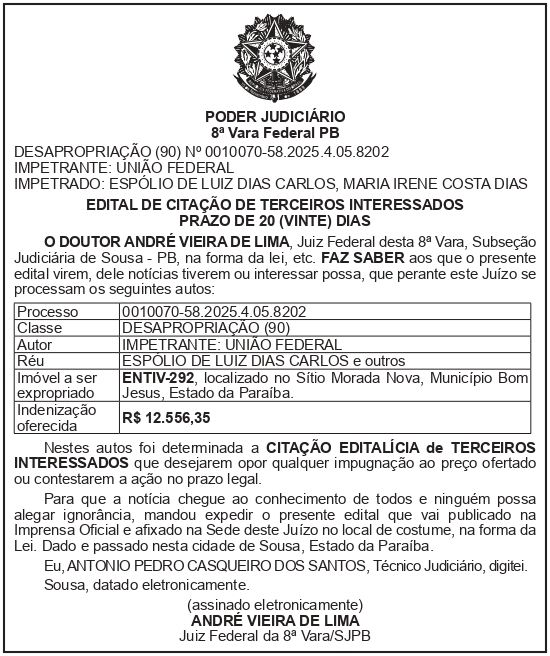 SECRETARIA NACIONAL DE SEGURANÇA HIDRICA – SNSH – MDR – DF – BRASÍLIA – Edital de Citação de Terceiro Interessado – ENTIV-292 (ESPÓLIO DE LUIZ DIAS CARLOS)