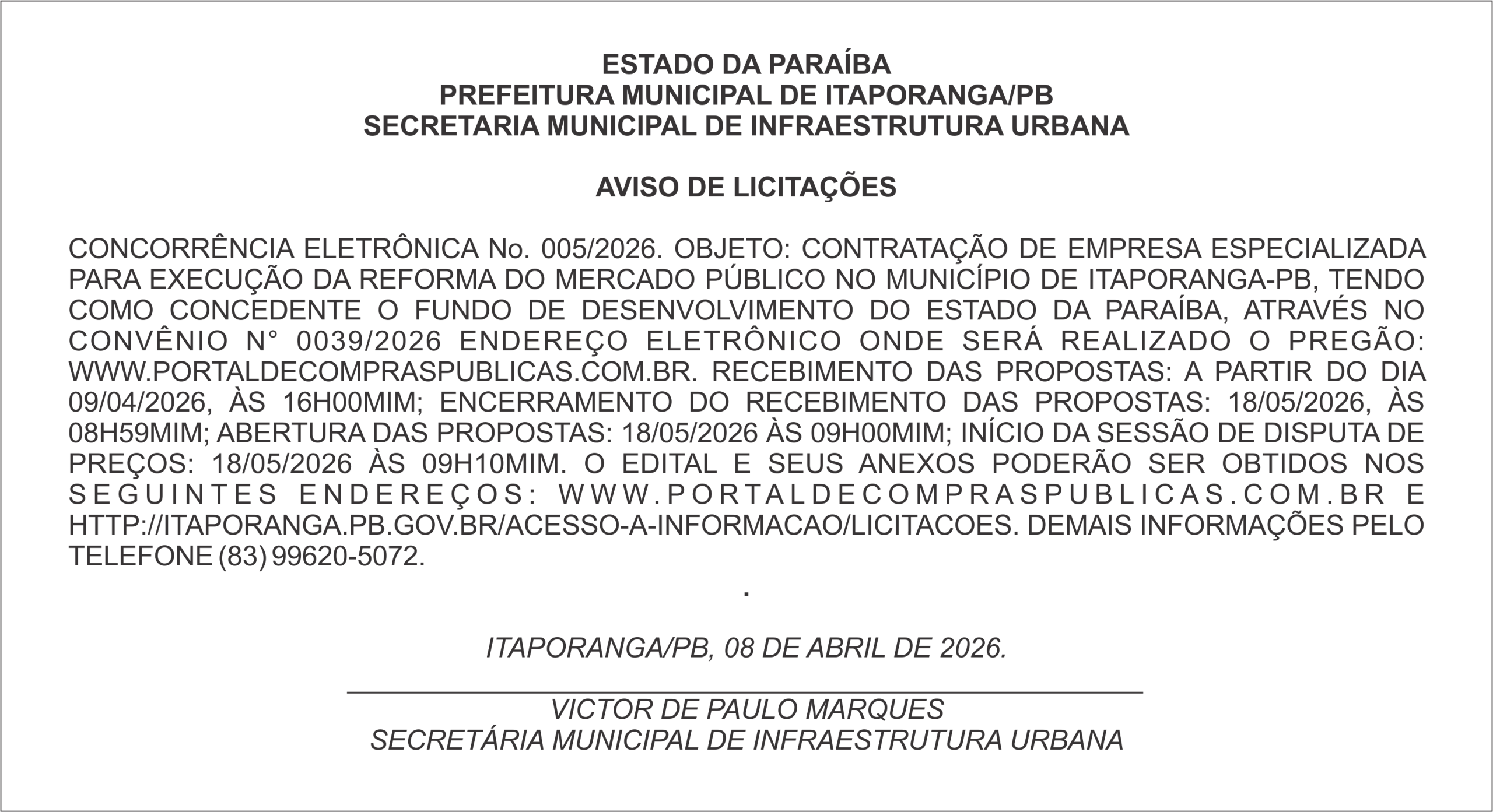 PREFEITURA MUNICIPAL DE ITAPORANGA/PB – AVISO DE LICITAÇÕES – CONCORRÊNCIA ELETRÔNICA No. 005/2026.