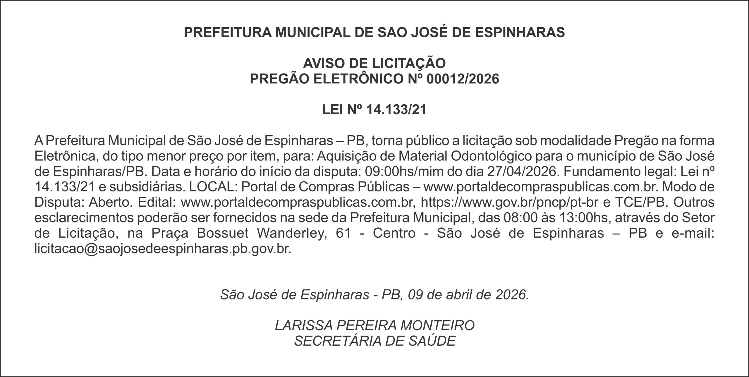 PREFEITURA DE SAO JOSÉ DE ESPINHARAS – AVISO DE LICITAÇÃO – PREGÃO ELETRÔNICO Nº 00012/2026