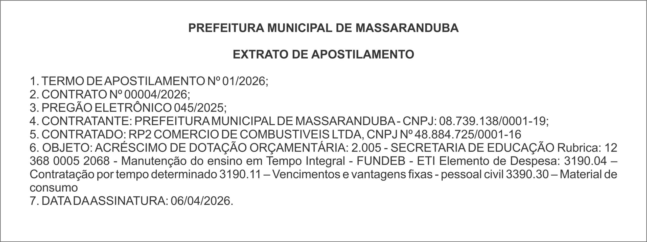 PREFEITURA MUNICIPAL DE MASSARANDUBA – EXTRATO DE APOSTILAMENTO