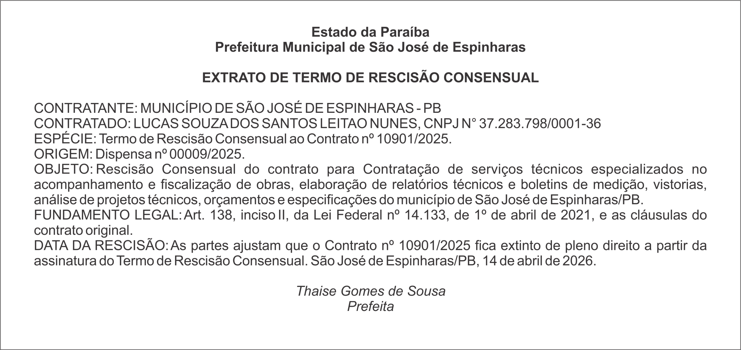 PREFEITURA MUNICIPAL DE SÃO JOSÉ DE ESPINHARAS – EXTRATO DE TERMO DE RESCISÃO CONSENSUAL
