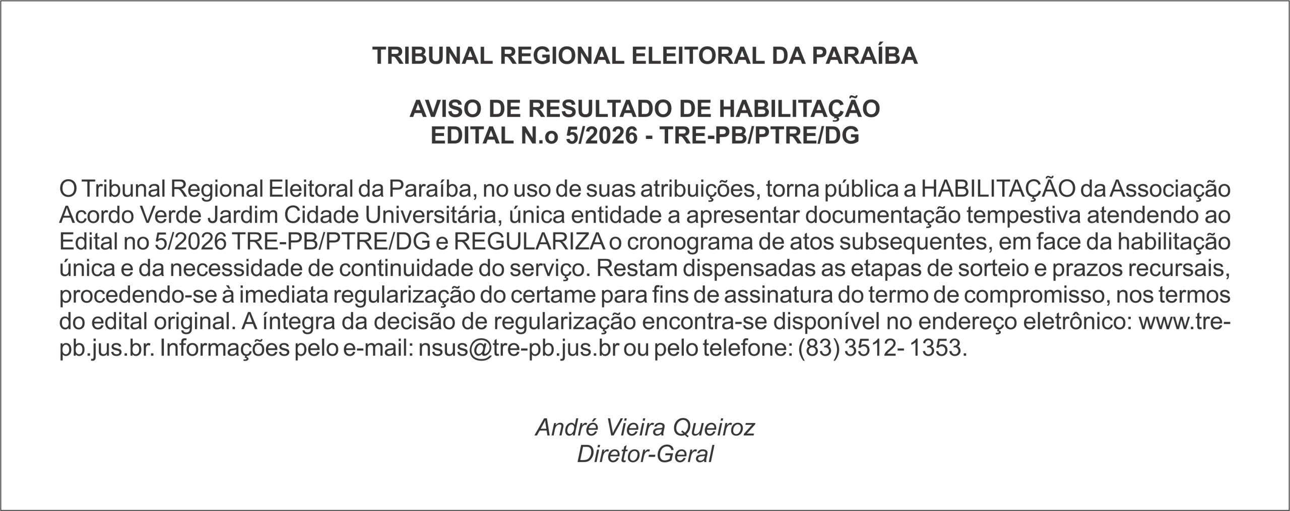 TRIBUNAL REGIONAL ELEITORAL DA PARAÍBA – AVISO DE RESULTADO DE HABILITAÇÃO EDITAL N.° 5/2026 – TRE-PB/PTRE/DG