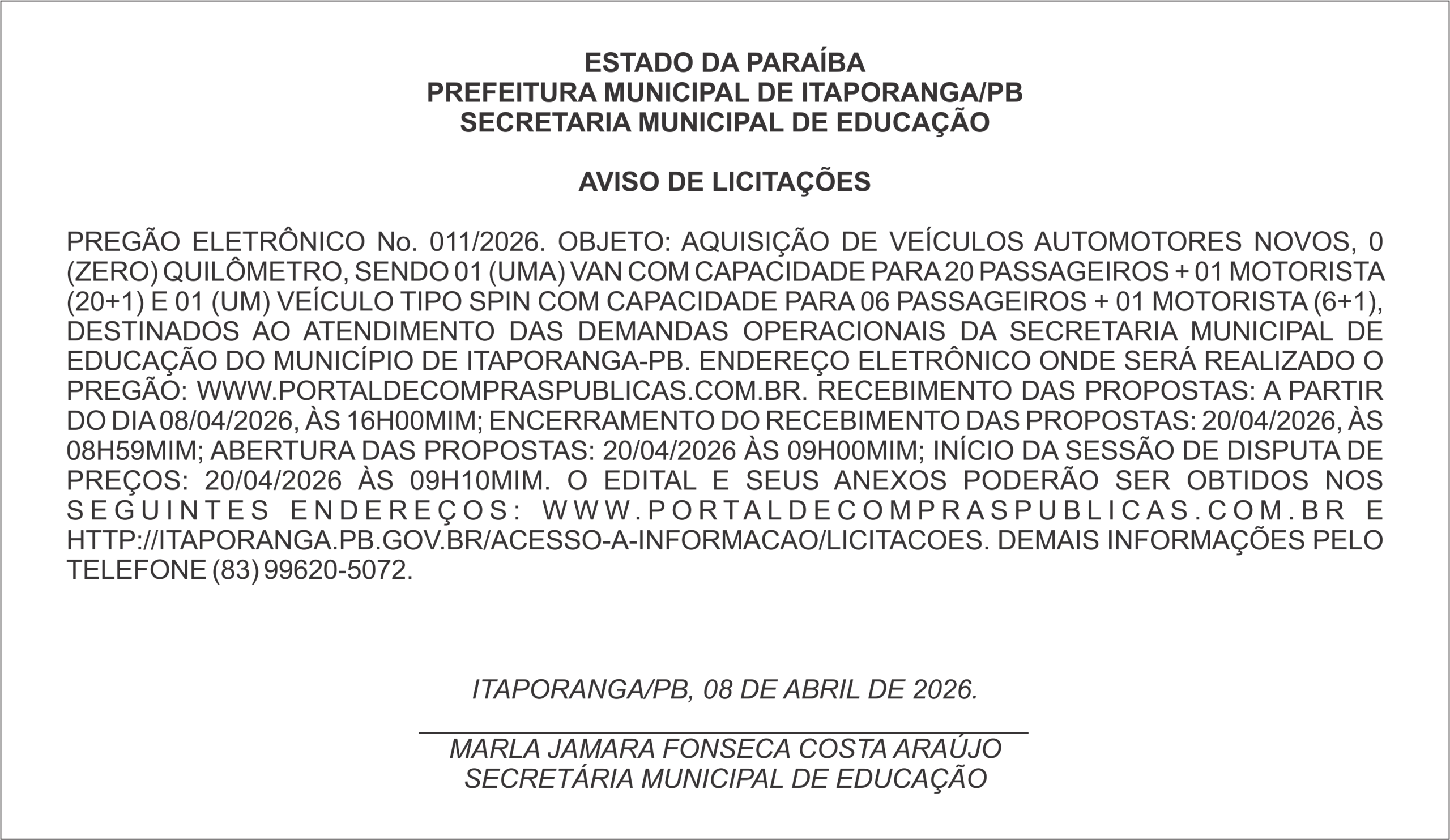 PREFEITURA MUNICIPAL DE ITAPORANGA/PB – AVISO DE LICITAÇÕES – PREGÃO ELETRÔNICO No. 011/2026