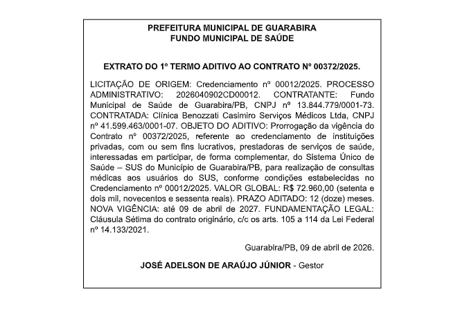 PREFEITURA MUNICIPAL DE GUARABIRA – FUNDO MUNICIPAL DE SAÚDE  EXTRATO DO 1º TERMO ADITIVO AO CONTRATO Nº 00372/2025.