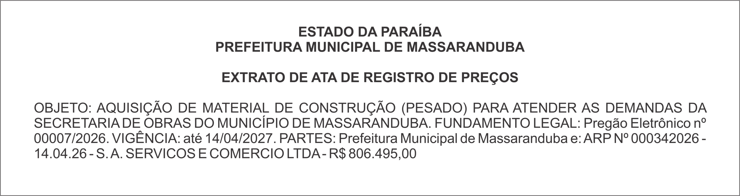 PREFEITURA MUNICIPAL DE MASSARANDUBA – EXTRATO DE ATA DE REGISTRO DE PREÇOS