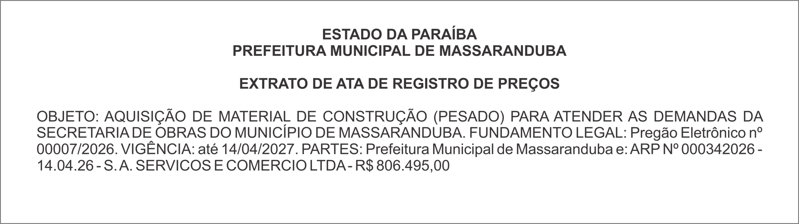 PREFEITURA MUNICIPAL DE MASSARANDUBA – EXTRATO DE ATA DE REGISTRO DE PREÇOS