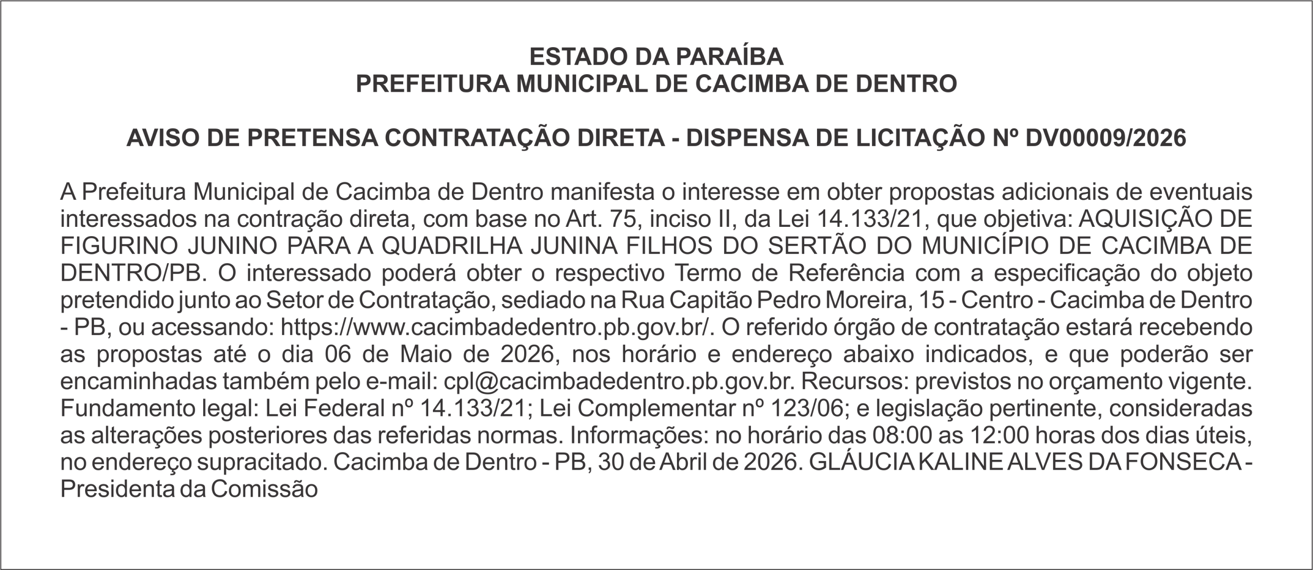 PREFEITURA MUNICIPAL DE CACIMBA DE DENTRO – AVISO DE PRETENSA CONTRATAÇÃO DIRETA – DISPENSA DE LICITAÇÃO Nº DV00009/2026