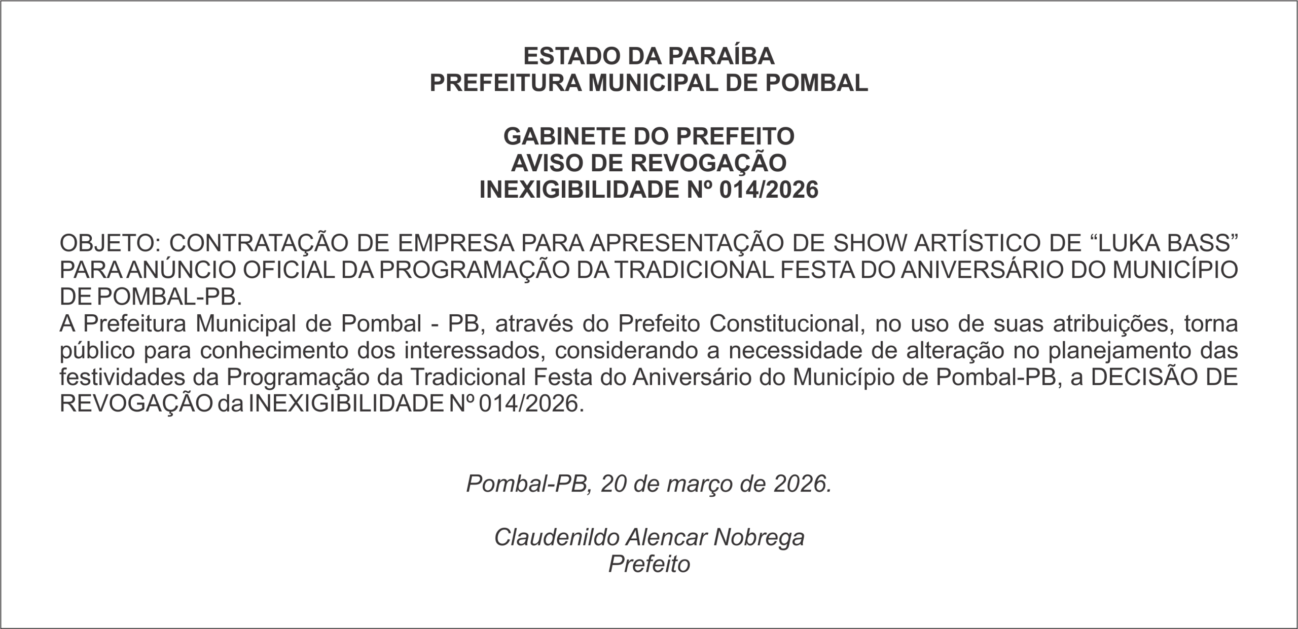 PREFEITURA MUNICIPAL DE POMBAL – AVISO DE REVOGAÇÃO – INEXIGIBILIDADE Nº 014/2026