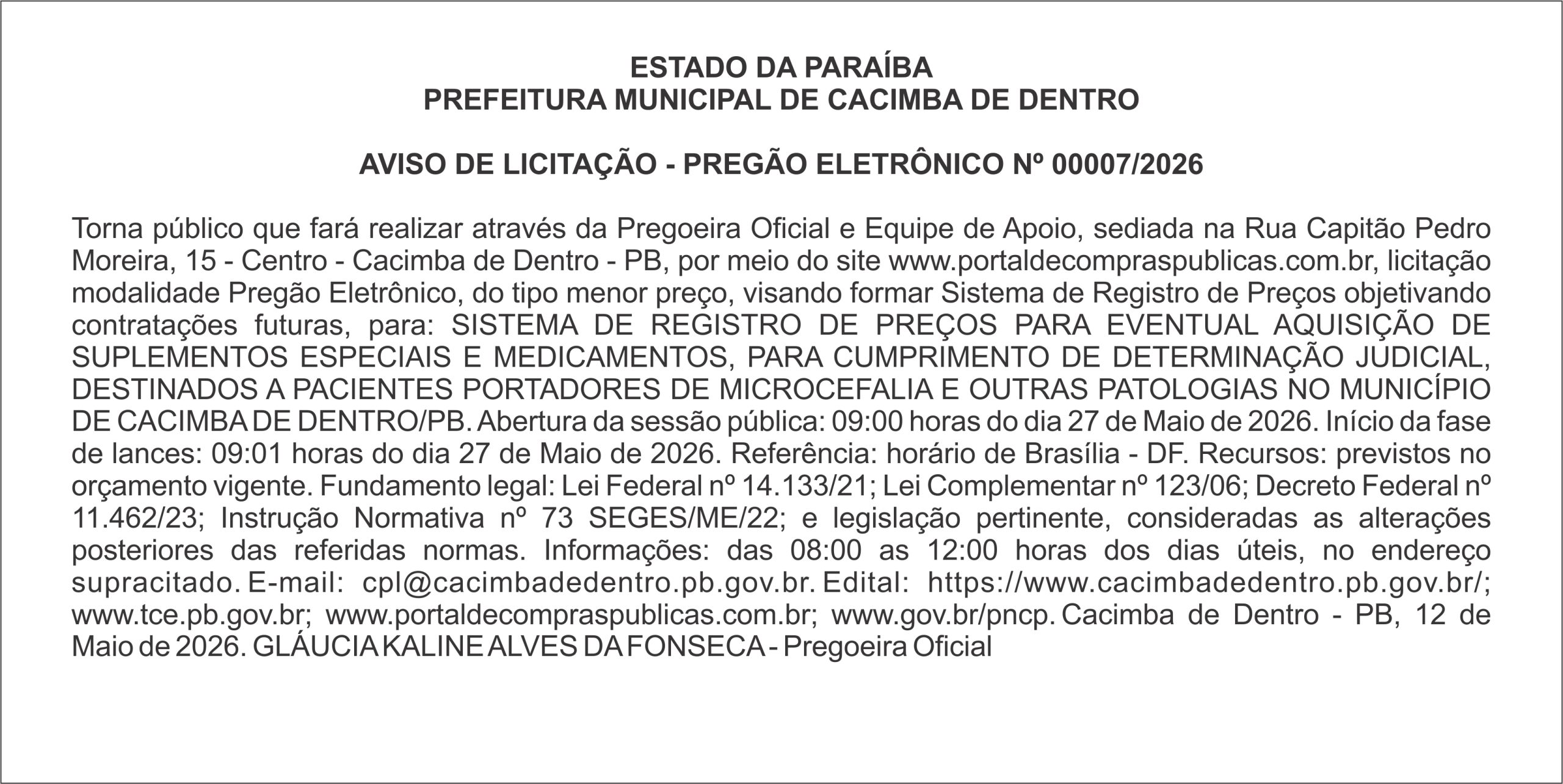 PREFEITURA MUNICIPAL DE CACIMBA DE DENTRO  AVISO DE LICITAÇÃO – PREGÃO ELETRÔNICO Nº 00007/2026