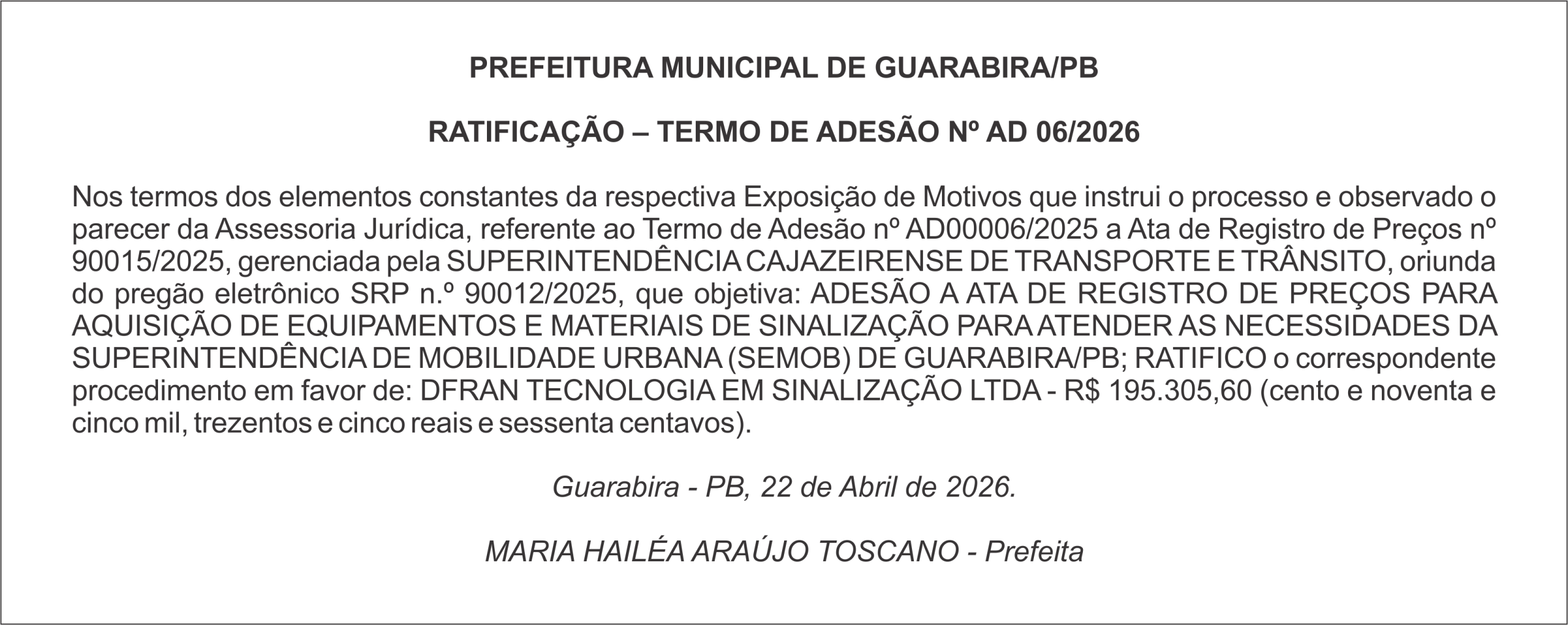 PREFEITURA MUNICIPAL DE GUARABIRA/PB RATIFICAÇÃO – TERMO DE ADESÃO Nº AD 06/2026