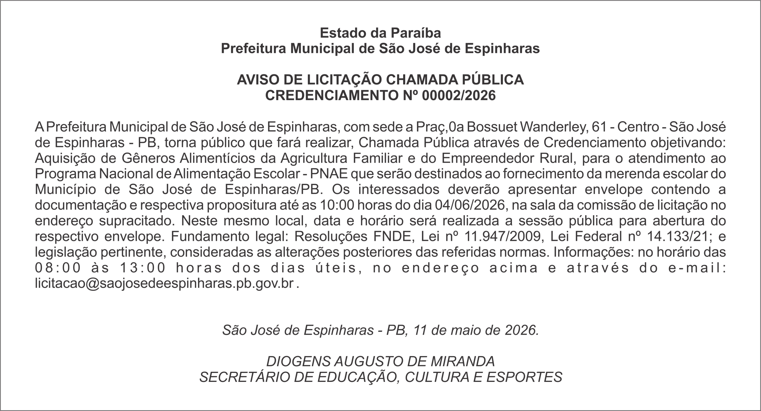 PREFEITURA DE SÃO JOSÉ DE ESPINHARAS – AVISO DE LICITAÇÃO CHAMADA PÚBLICA