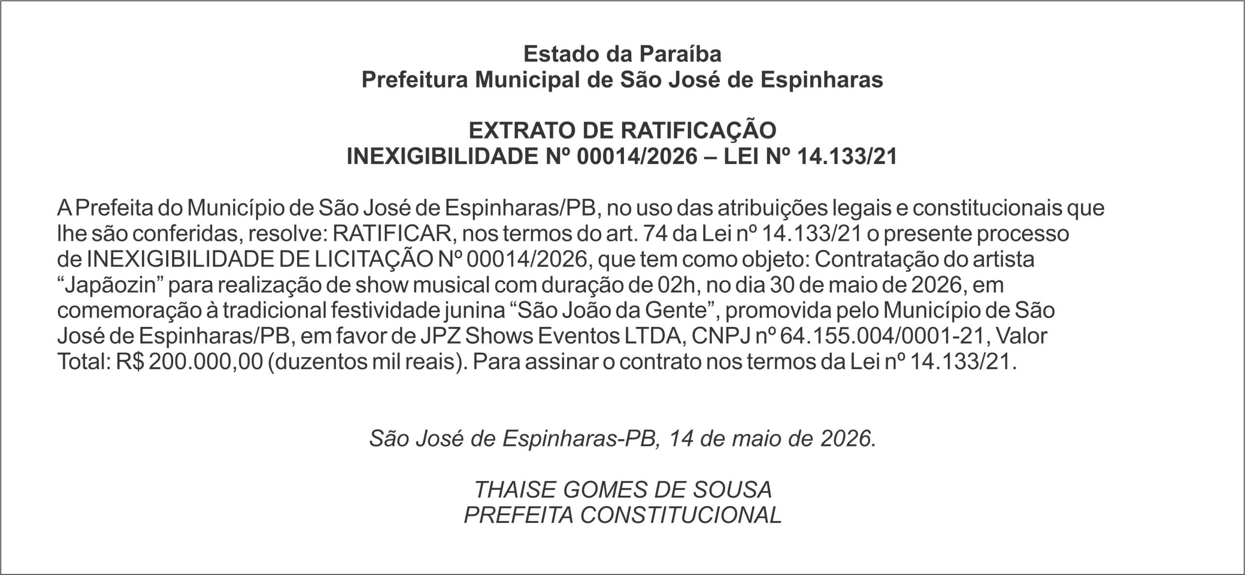 PREFEITURA DE SÃO JOSÉ DE ESPINHARAS  – EXTRATO DE RATIFICAÇÃO
