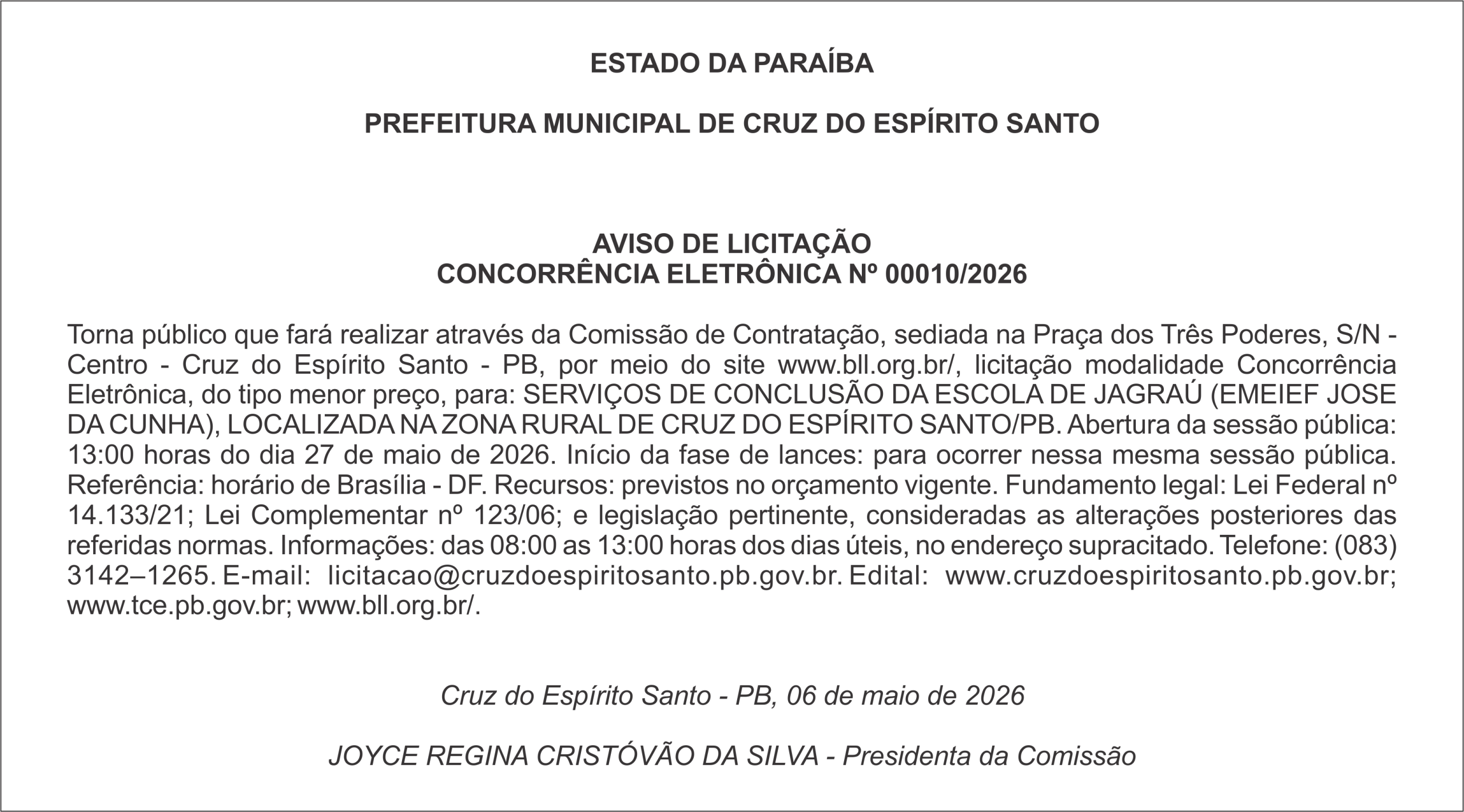 PREFEITURA MUNICIPAL DE CRUZ DO ESPÍRITO SANTO  – AVISO DE LICITAÇÃO CONCORRÊNCIA ELETRÔNICA Nº 00010/2026