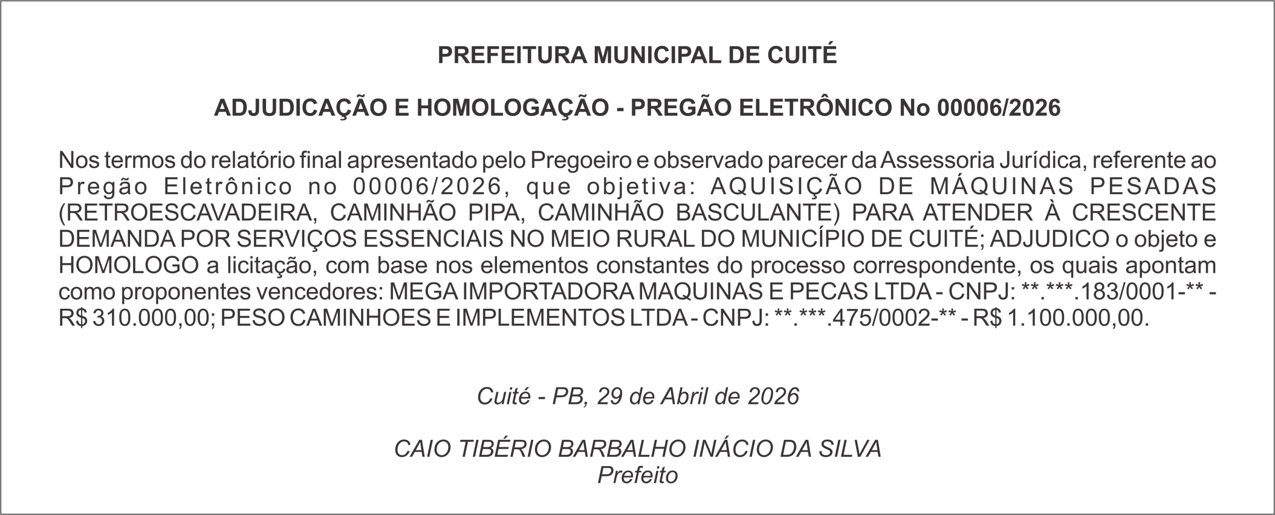 PREFEITURA MUNICIPAL DE CUITÉ – ADJUDICAÇÃO E HOMOLOGAÇÃO – PREGÃO ELETRÔNICO No 00006/2026