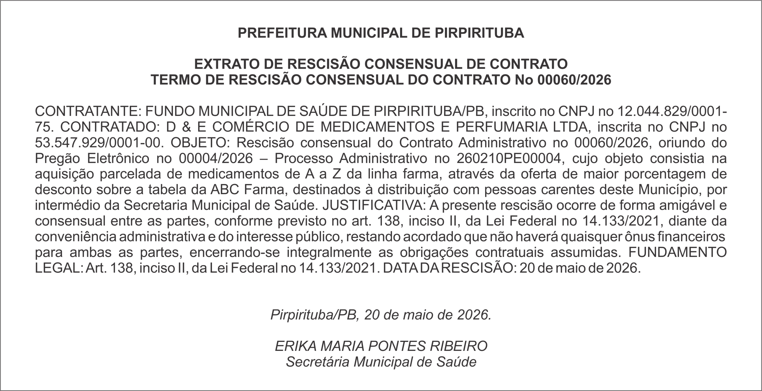 PREFEITURA DE PIRPIRITUBA – EXTRATO DE RESCISÃO CONSENSUAL DE CONTRATO