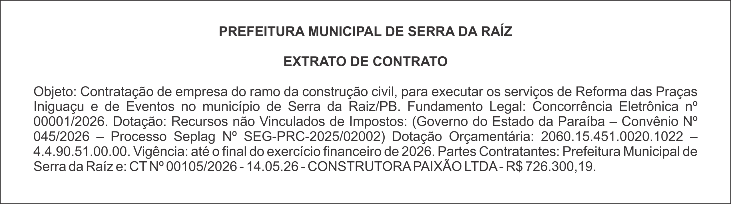 PREFEITURA MUNICIPAL DE SERRA DA RAÍZ – EXTRATO DE CONTRATO
