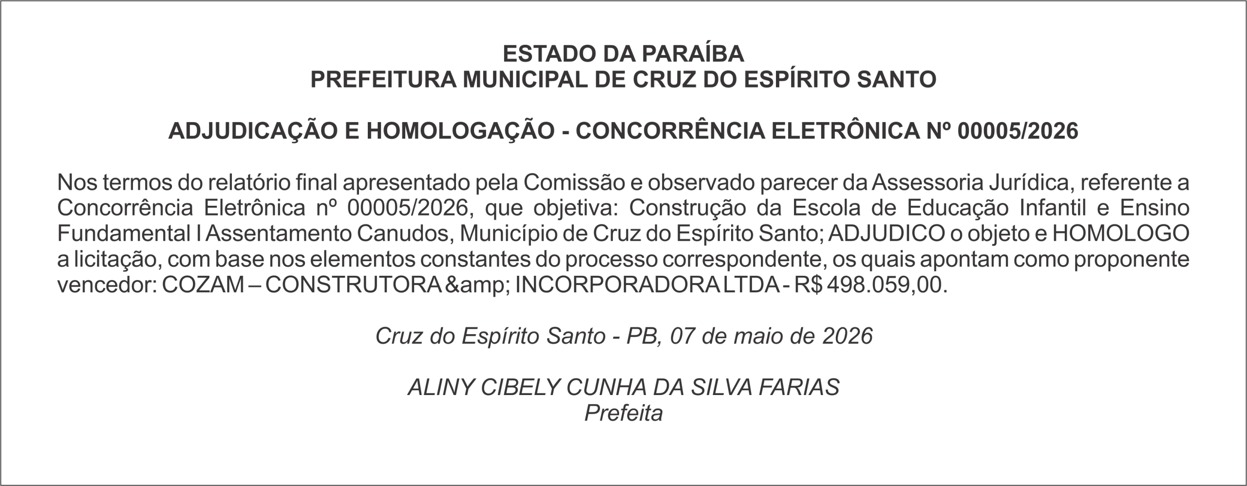 PREFEITURA MUNICIPAL DE CRUZ DO ESPÍRITO SANTO    ADJUDICAÇÃO E HOMOLOGAÇÃO – CONCORRÊNCIA ELETRÔNICA Nº 00005/2026