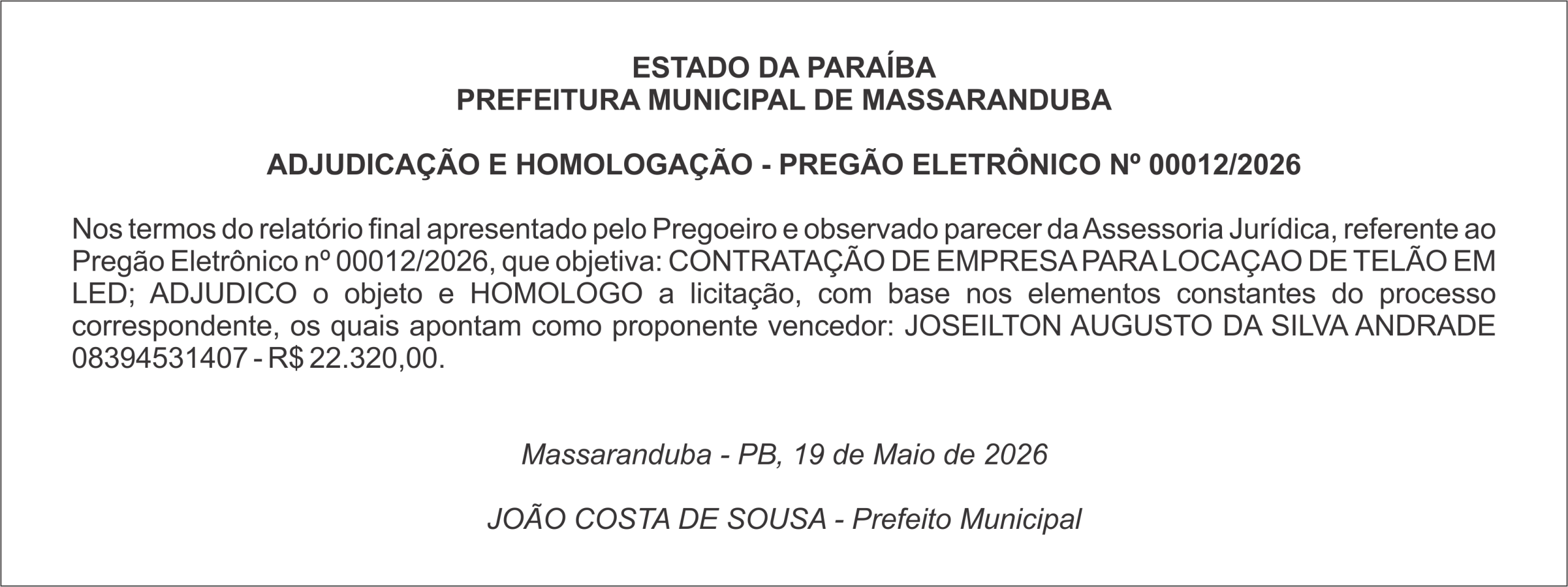 PREFEITURA MUNICIPAL DE MASSARANDUBA – ADJUDICAÇÃO E HOMOLOGAÇÃO – PREGÃO ELETRÔNICO Nº 00012/2026
