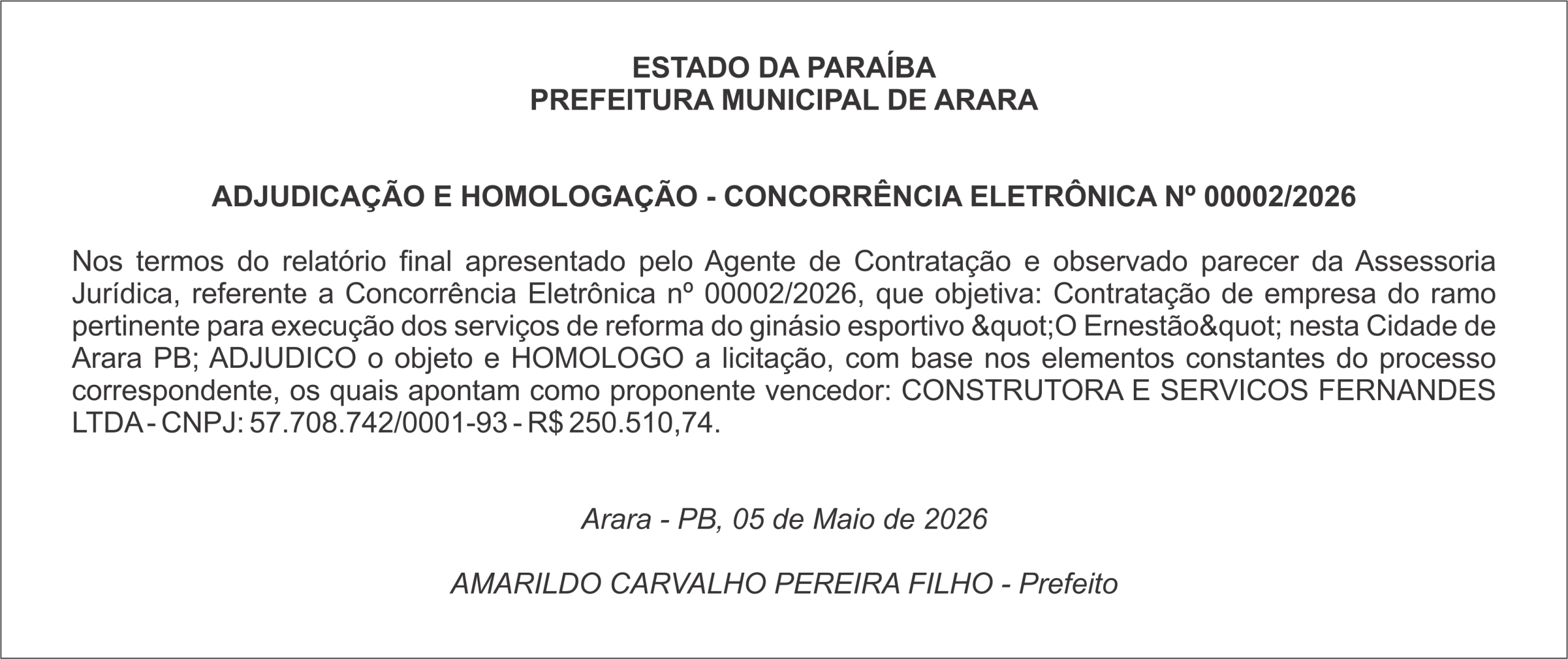 PREFEITURA MUNICIPAL DE ARARA – ADJUDICAÇÃO E HOMOLOGAÇÃO – CONCORRÊNCIA ELETRÔNICA Nº 00002/2026