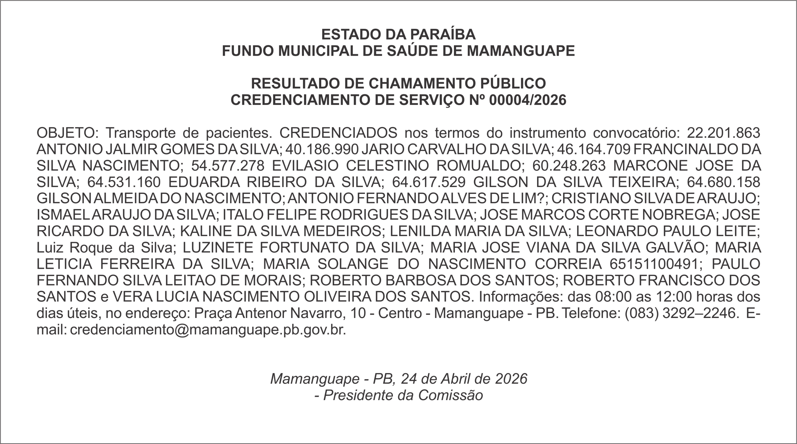 FUNDO MUNICIPAL DE SAÚDE DE MAMANGUAPE – RESULTADO DE CHAMAMENTO PÚBLICO CREDENCIAMENTO DE SERVIÇO Nº 00004/2026