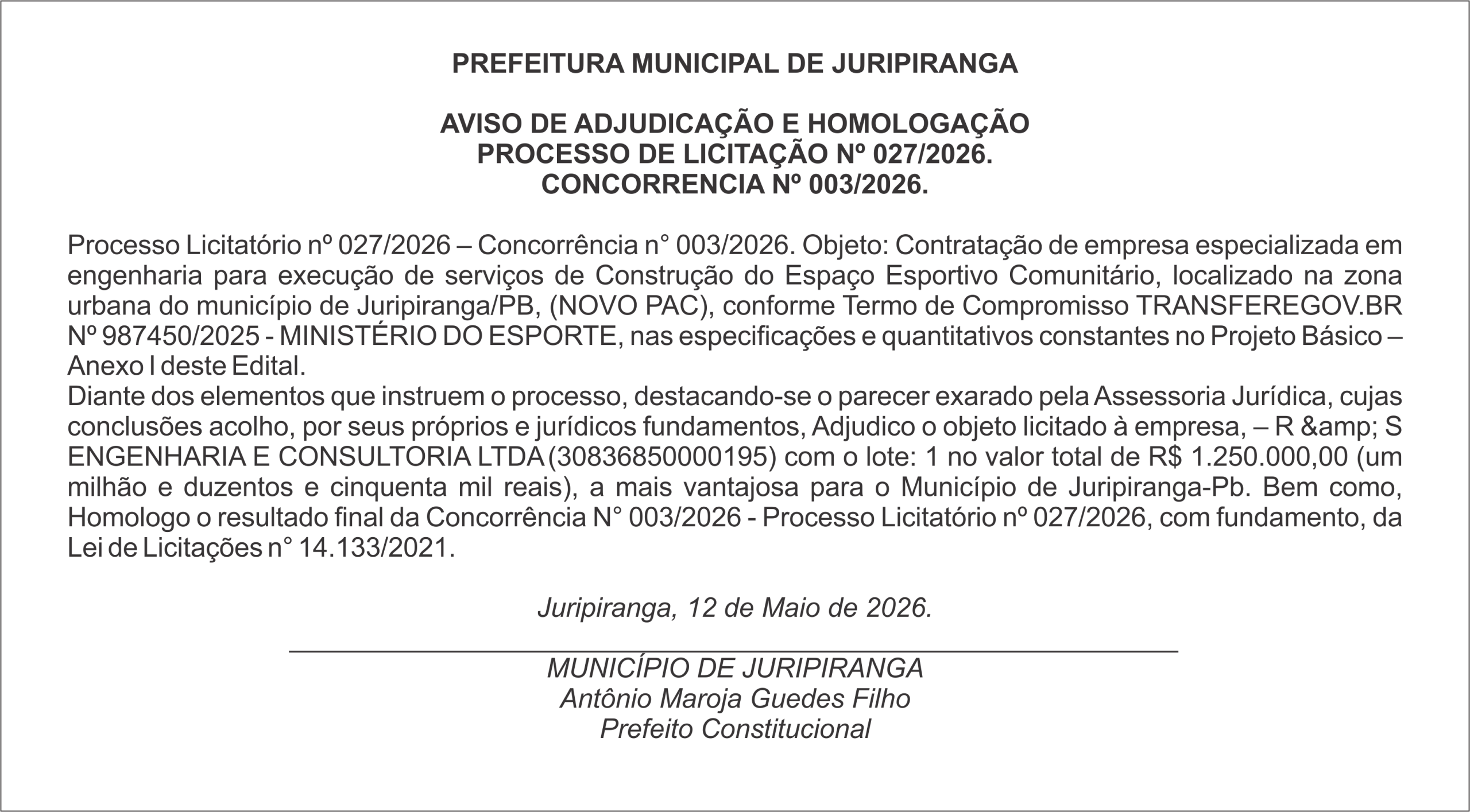 PREFEITURA DE JURIPIRANGA – AVISO DE ADJUDICAÇÃO E HOMOLOGAÇÃO PROCESSO DE LICITAÇÃO Nº 027/2026.