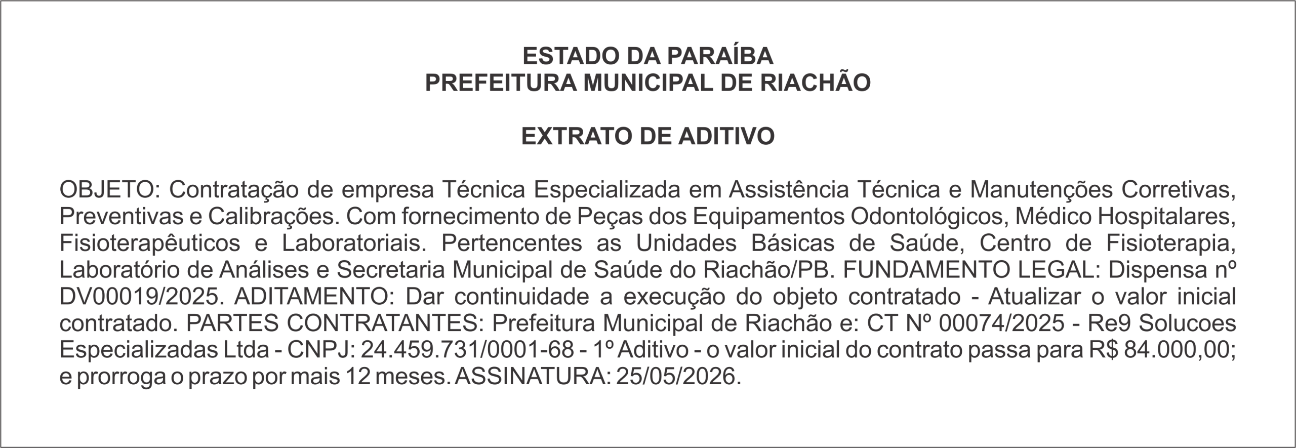 PREFEITURA MUNICIPAL DE RIACHÃO – EXTRATO DE ADITIVO