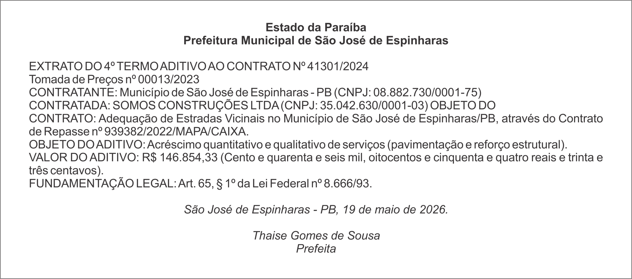 PREFEITURA DE SAO JOSÉ DE ESPINHARAS – EXTRATO DO 4º TERMO ADITIVO AO CONTRATO Nº 41301/2024