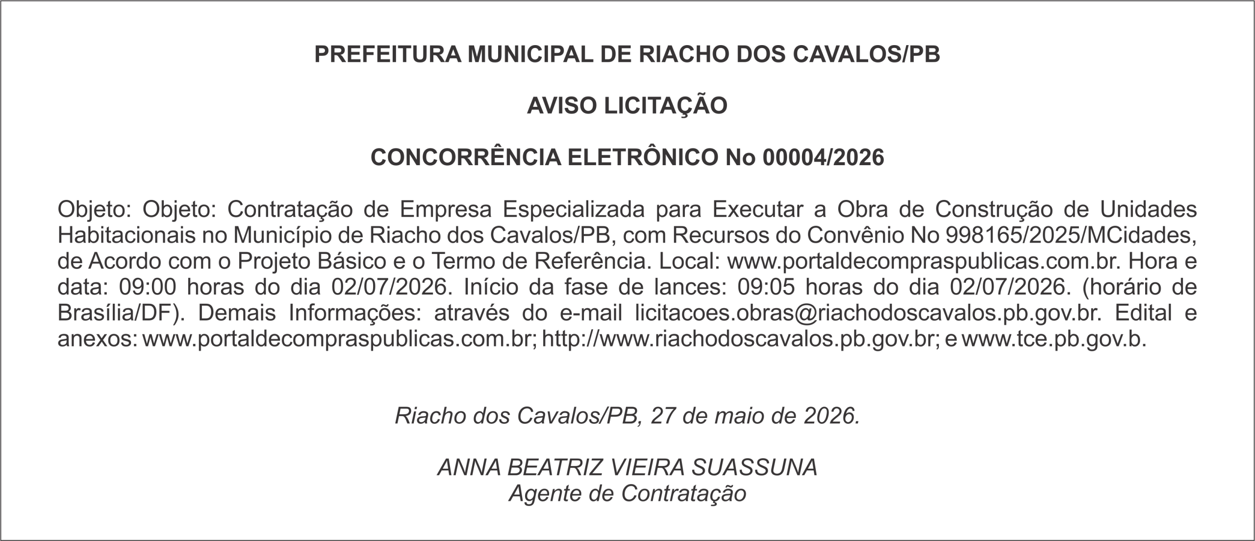 PREFEITURA MUNICIPAL DE RIACHO DOS CAVALOS/PB – AVISO LICITAÇÃO – CONCORRÊNCIA ELETRÔNICO No 00004/2026