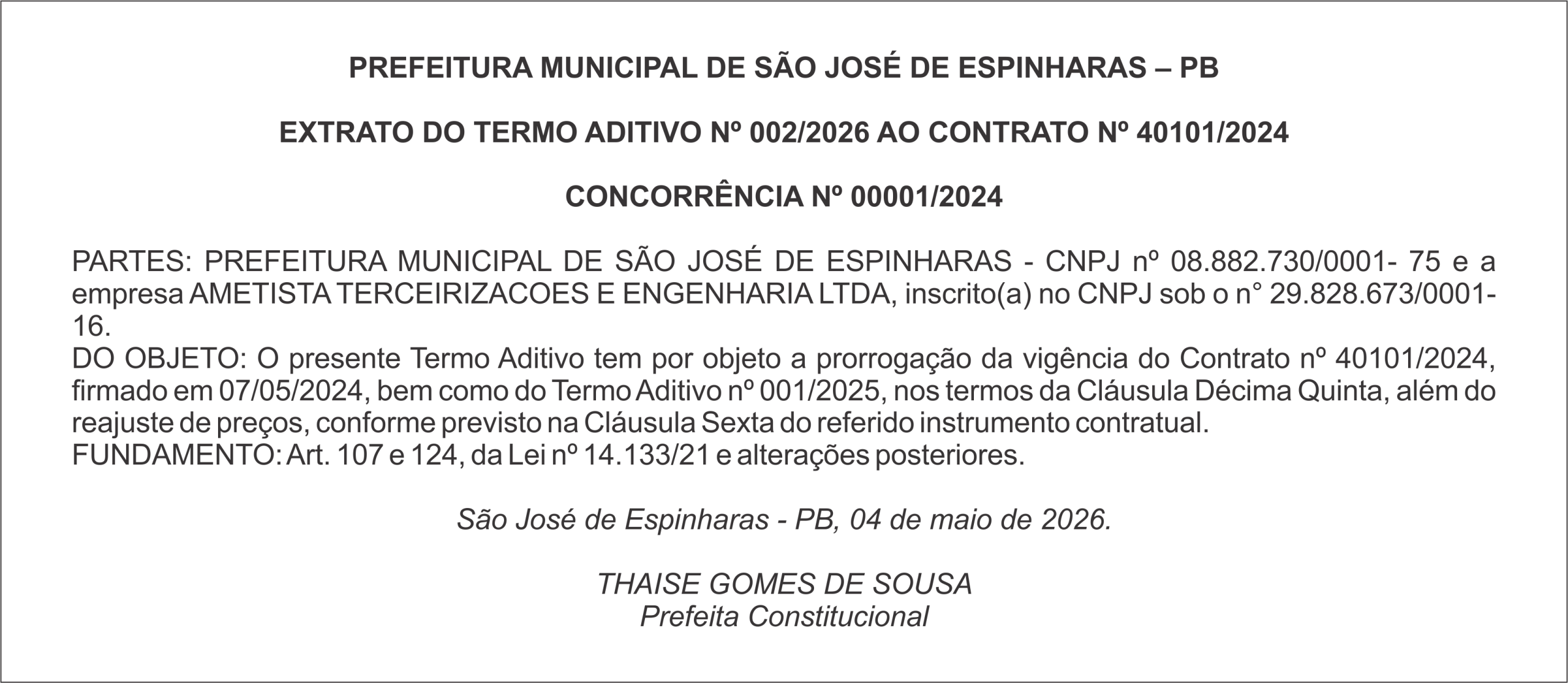PREFEITURA MUNICIPAL DE SÃO JOSÉ DE ESPINHARAS – PB – EXTRATO DO TERMO ADITIVO Nº 002/2026 AO CONTRATO Nº 40101/2024