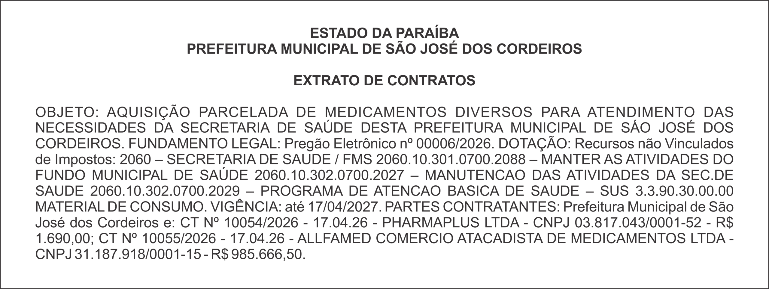 PREFEITURA MUNICIPAL DE SÃO JOSÉ DOS CORDEIROS – EXTRATO DE CONTRATOS
