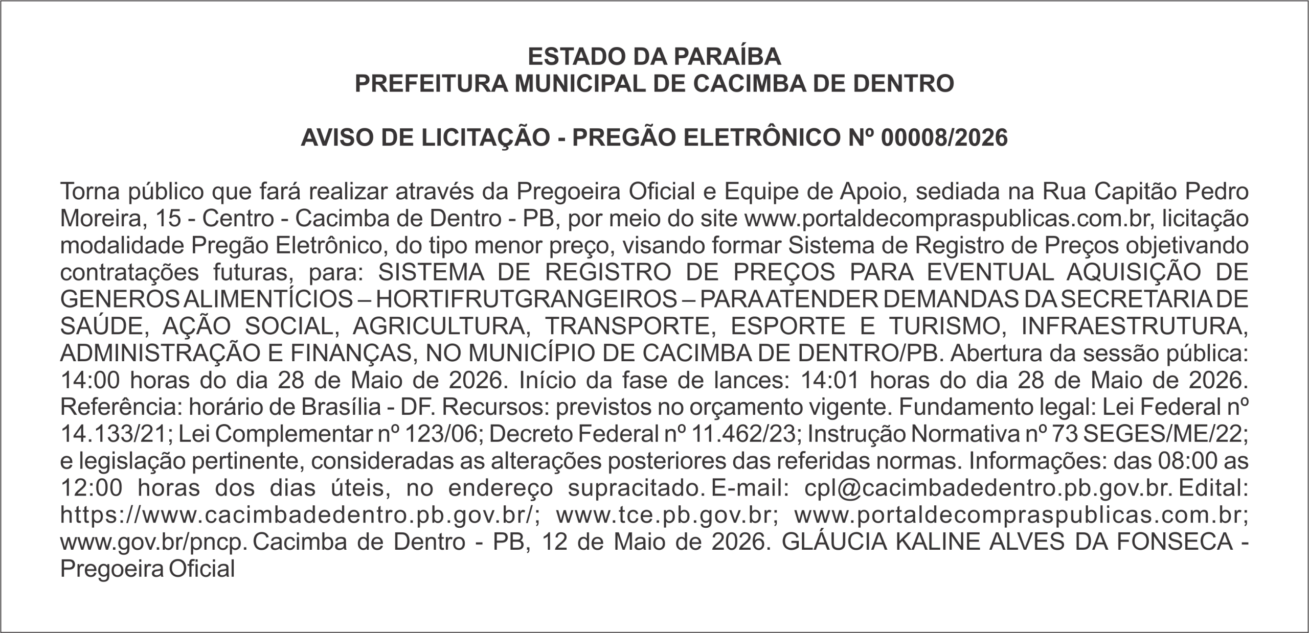 PREFEITURA MUNICIPAL DE CACIMBA DE DENTRO  AVISO DE LICITAÇÃO – PREGÃO ELETRÔNICO Nº 00008/2026