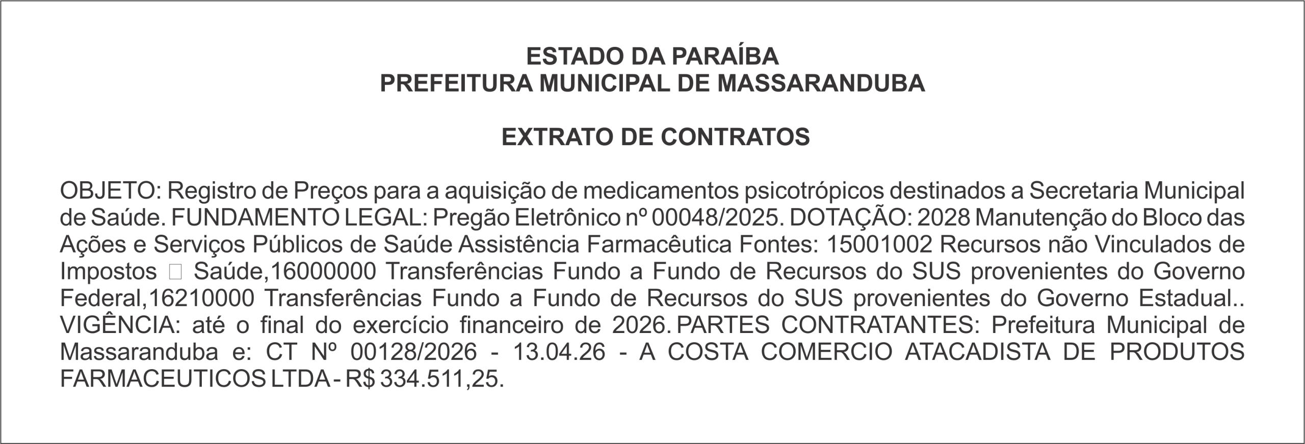 PREFEITURA MUNICIPAL DE MASSARANDUBA – EXTRATO DE CONTRATOS