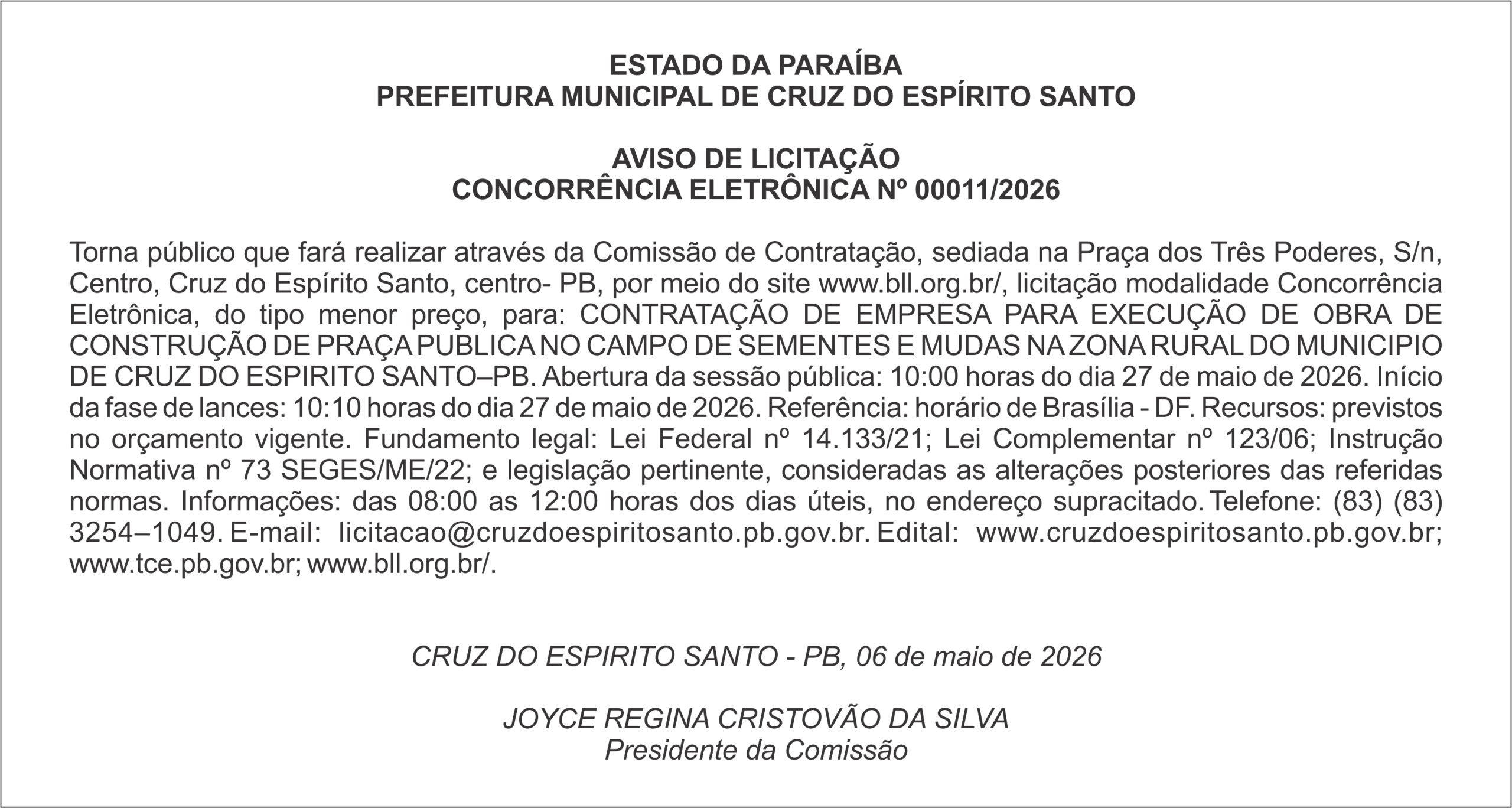 PREFEITURA MUNICIPAL DE CRUZ DO ESPÍRITO SANTO – AVISO DE LICITAÇÃO – CONCORRÊNCIA ELETRÔNICA Nº 00011/2026