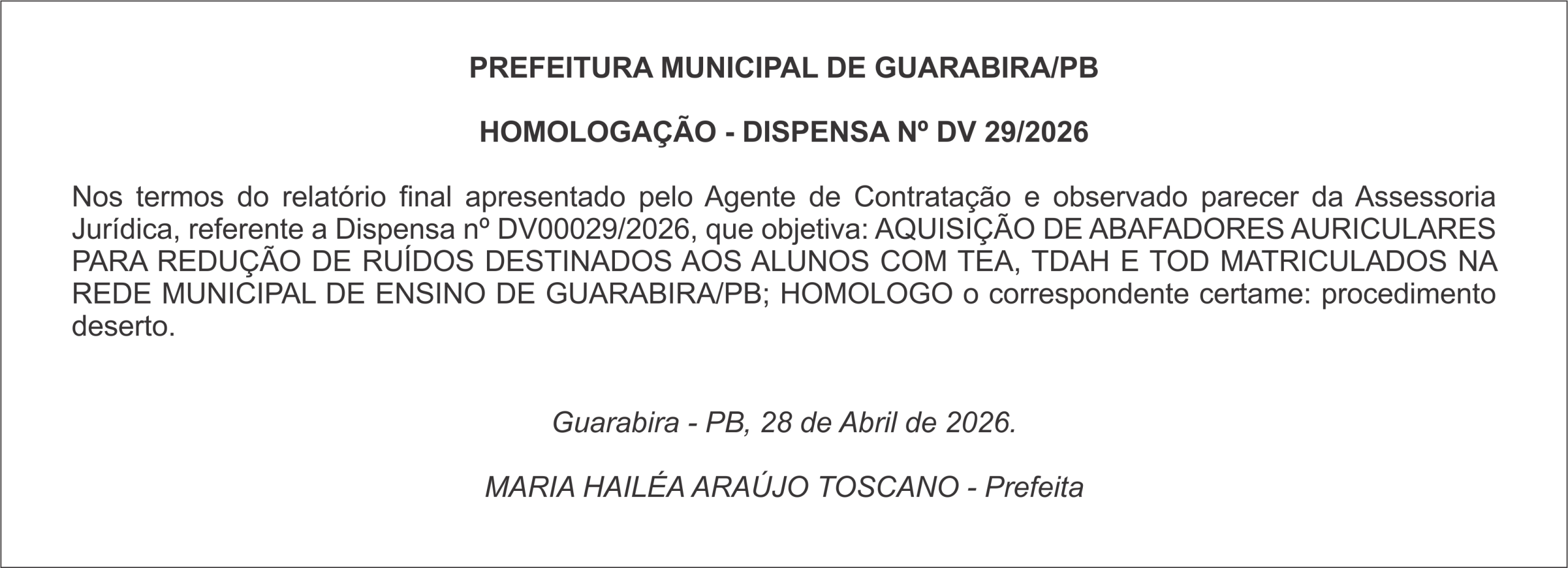 PREFEITURA MUNICIPAL DE GUARABIRA/PB HOMOLOGAÇÃO – DISPENSA Nº DV 29/2026