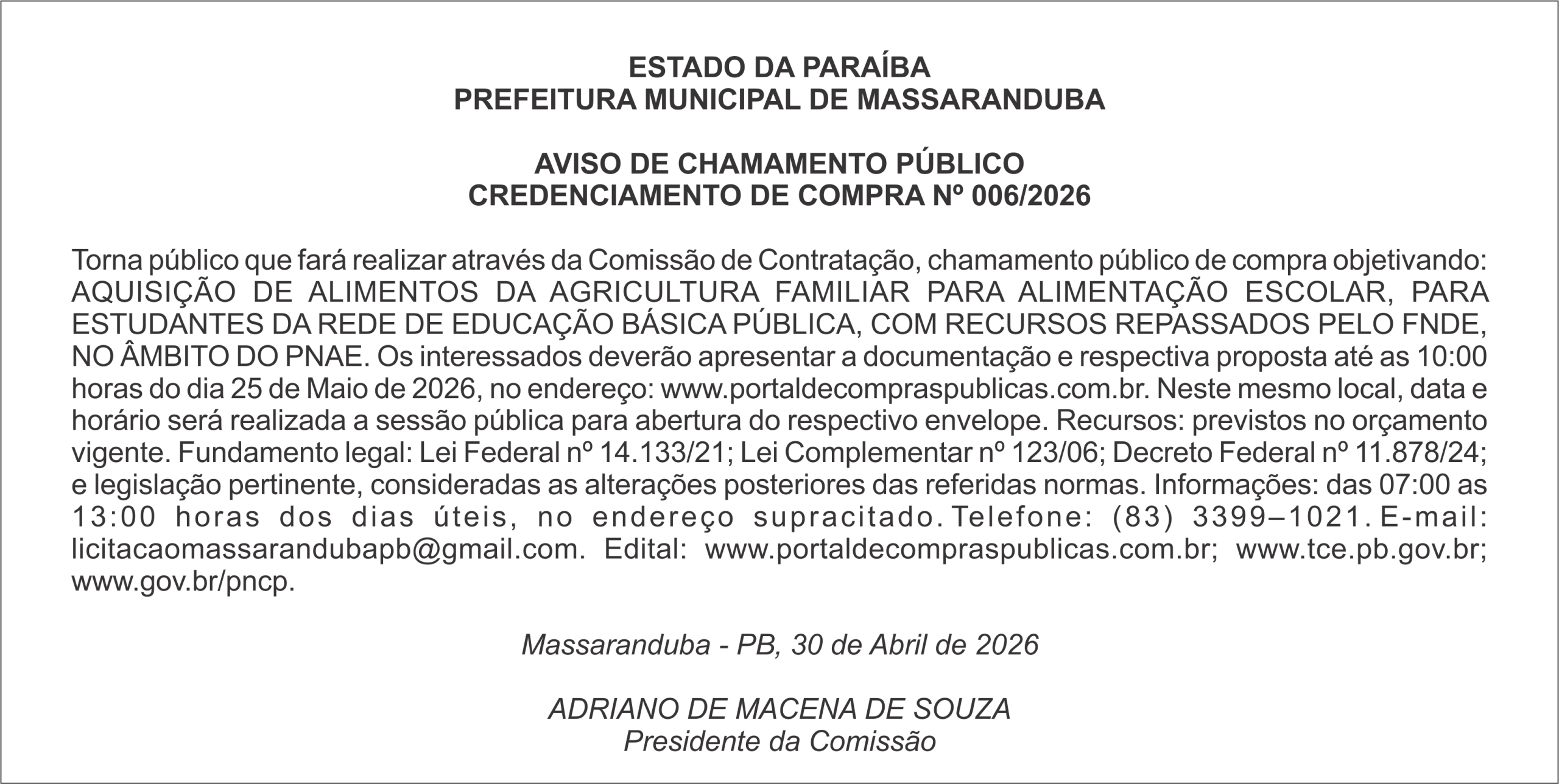 PREFEITURA MUNICIPAL DE MASSARANDUBA – AVISO DE CHAMAMENTO PÚBLICO CREDENCIAMENTO DE COMPRA Nº 006/2026
