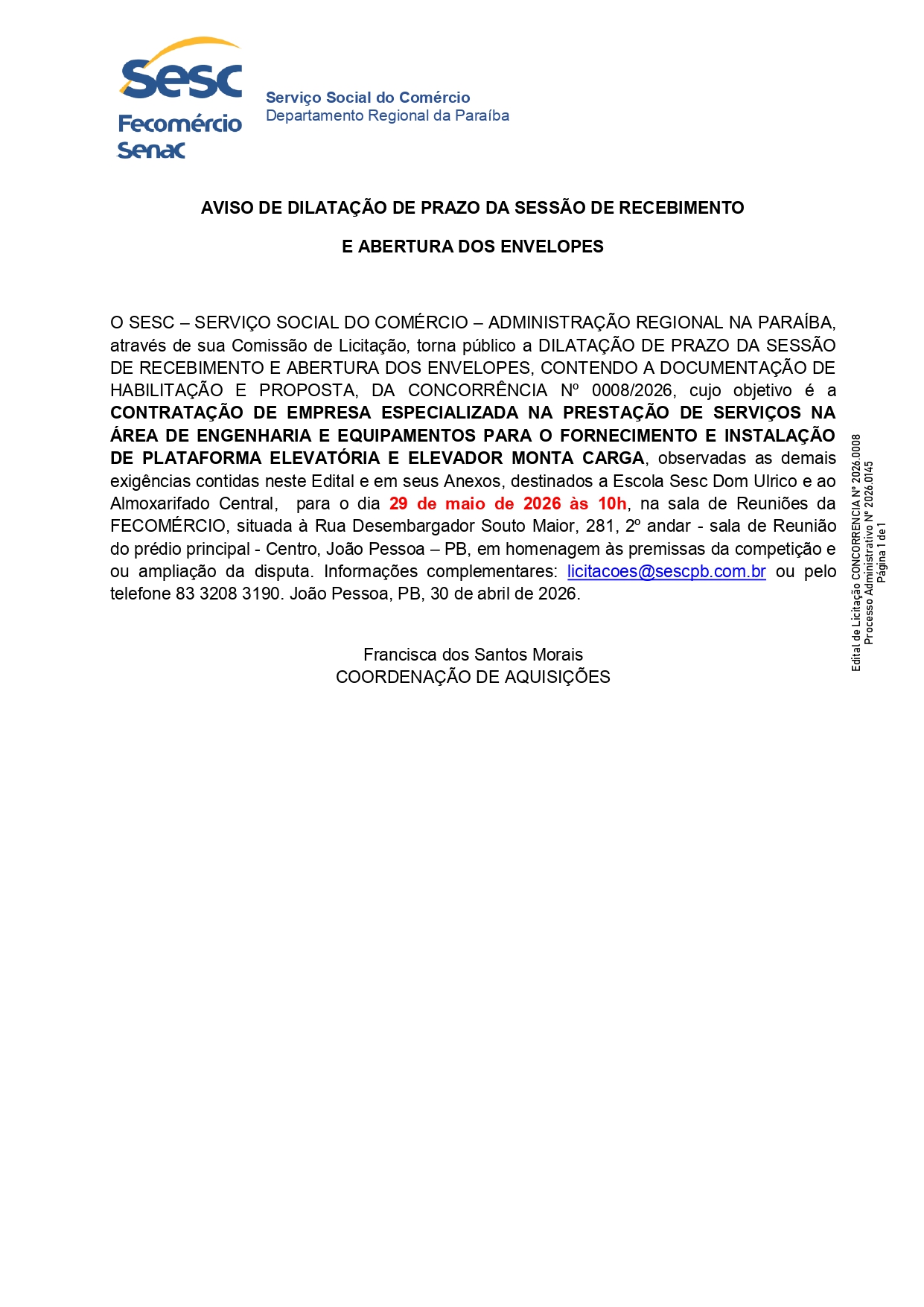 SESC – AVISO DE DILATAÇÃO DE PRAZO DA SESSÃO DE RECEBIMENTO E ABERTURA DOS ENVELOPES