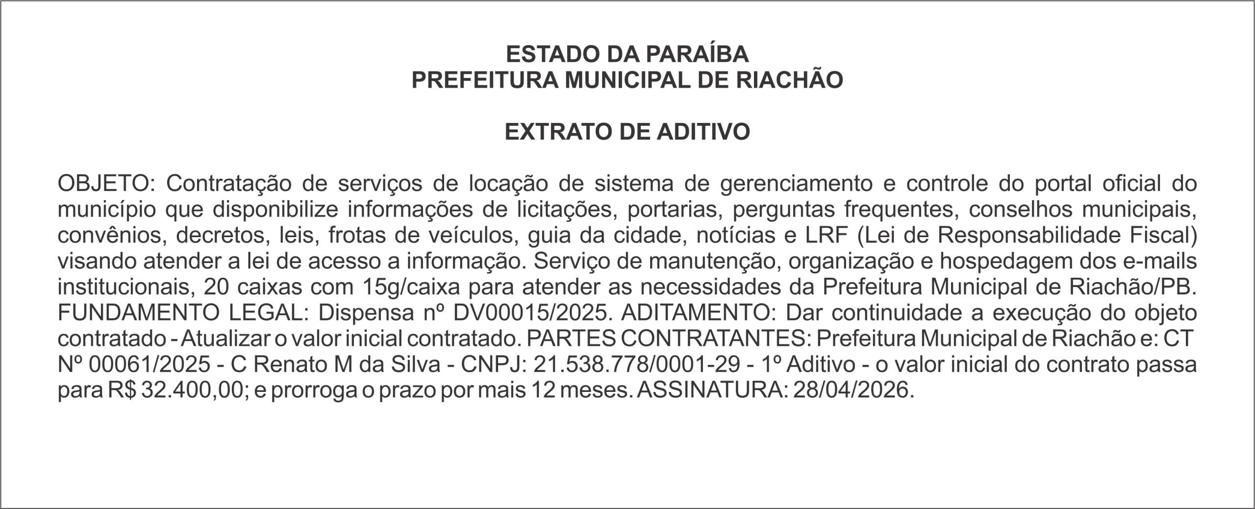 PREFEITURA MUNICIPAL DE RIACHÃO – EXTRATO DE ADITIVO