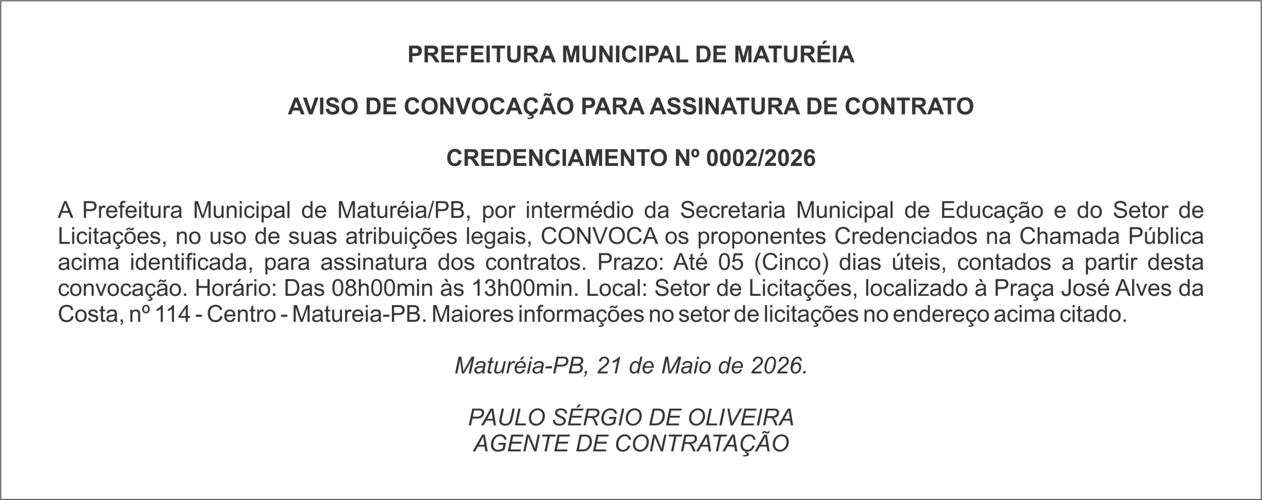 PREFEITURA DE MATURÉIA – AVISO DE CONVOCAÇÃO PARA ASSINATURA DE CONTRATO