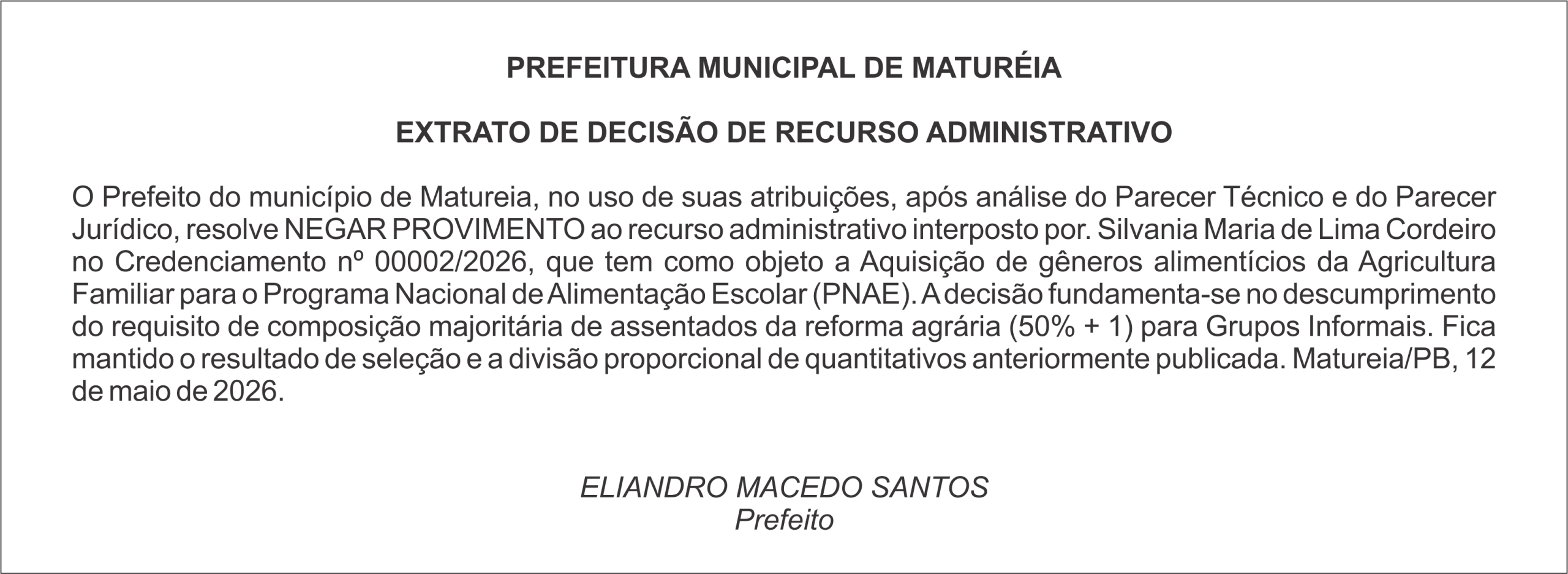 PREFEITURA DE MATURÉIA – EXTRATO DE DECISÃO DE RECURSO ADMINISTRATIVO