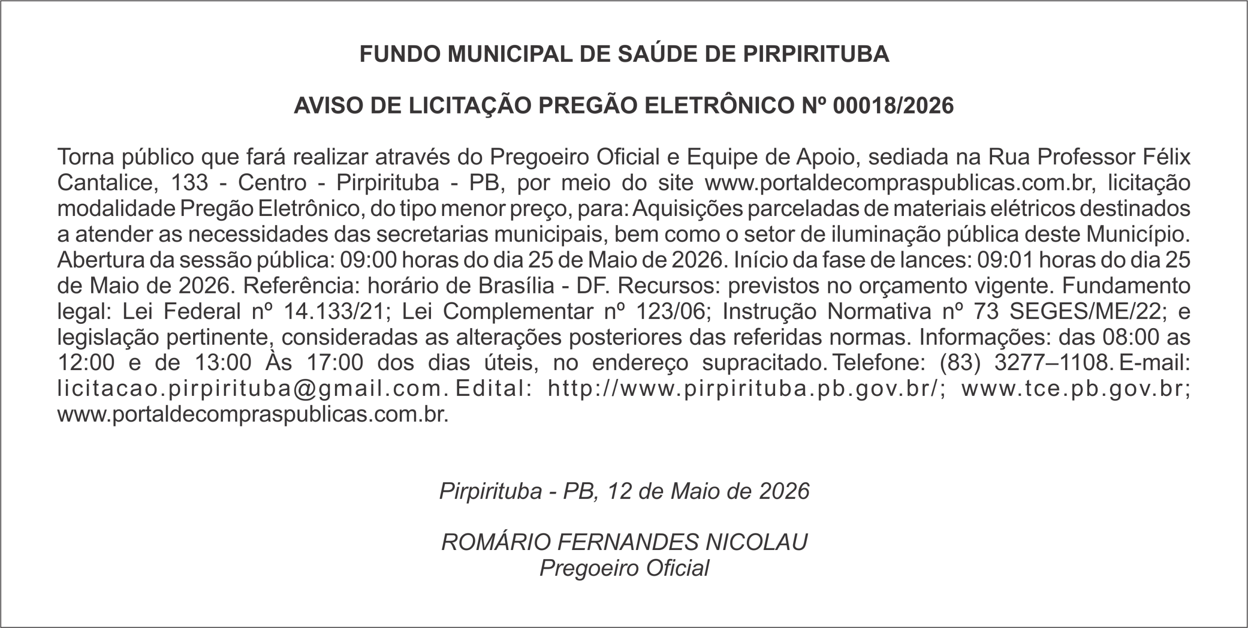 FUNDO MUNICIPAL DE SAÚDE DE PIRPIRITUBA – AVISO DE LICITAÇÃO PREGÃO ELETRÔNICO Nº 00018/2026
