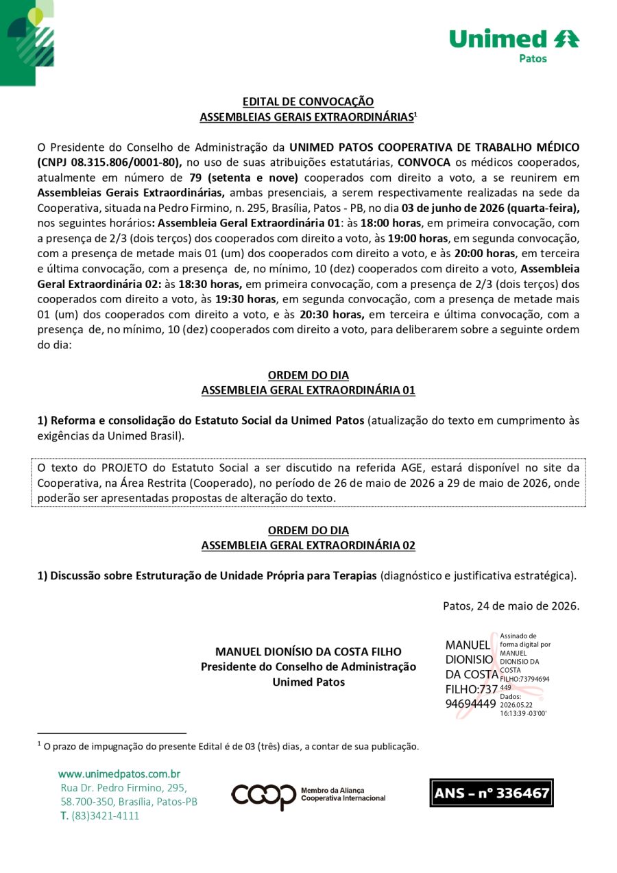 UNIMED PATOS – EDITAL DE CONVOCAÇÃO – ASSEMBLEIAS GERAIS EXTRAORDINÁRIAS