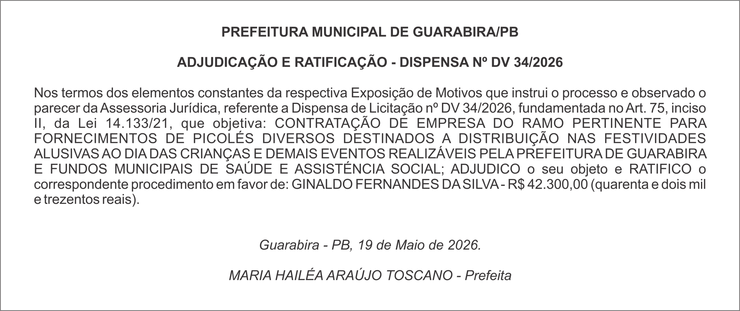 PREFEITURA MUNICIPAL DE GUARABIRA/PB ADJUDICAÇÃO E RATIFICAÇÃO – DISPENSA Nº DV 34/2026
