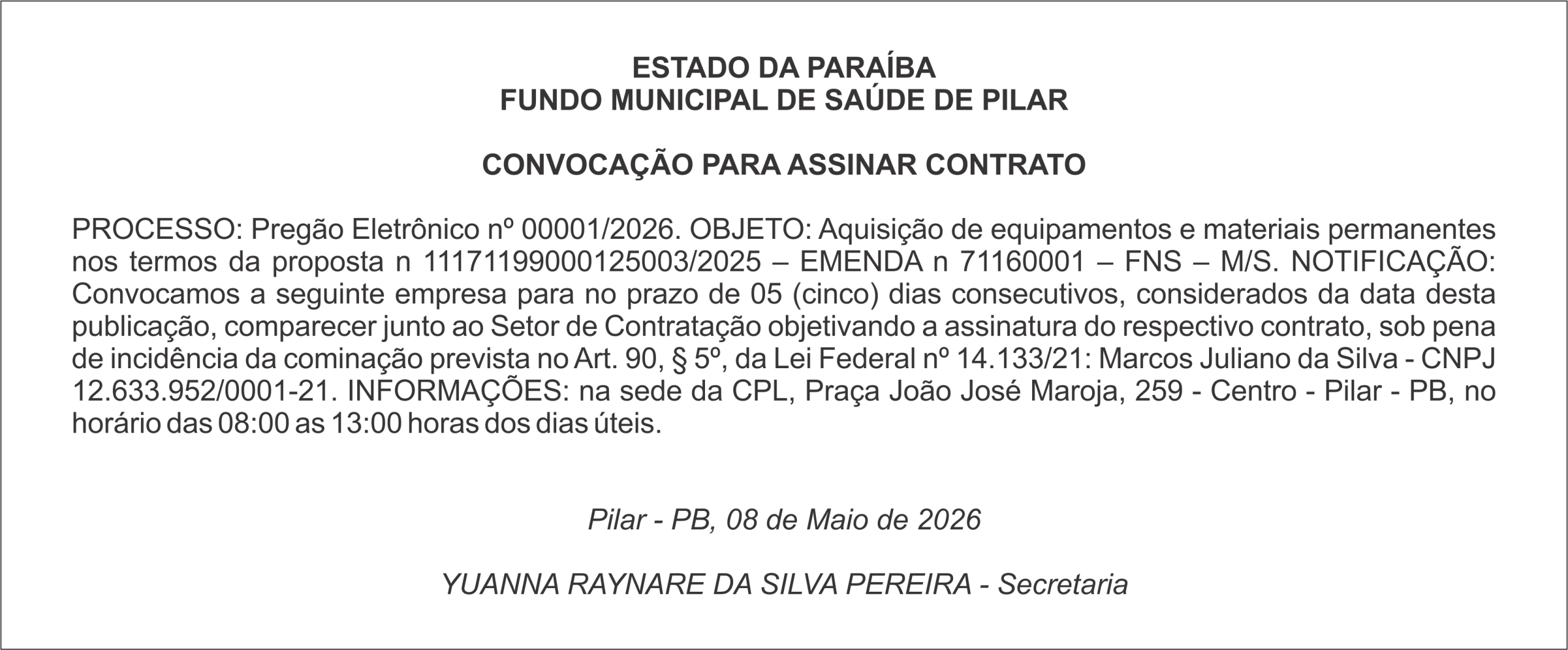 FUNDO MUNICIPAL DE SAÚDE DE PILAR – CONVOCAÇÃO PARA ASSINAR CONTRATO